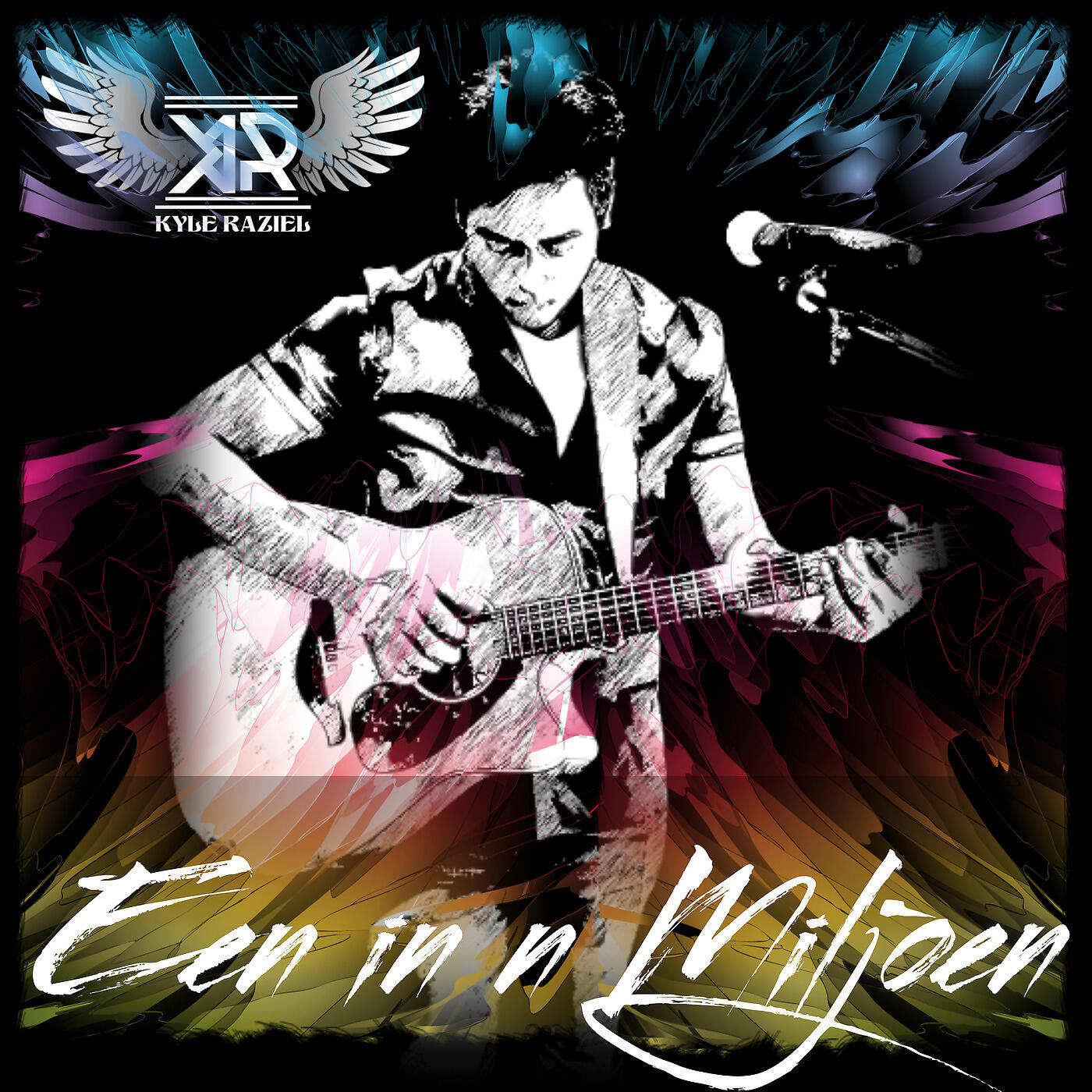 Kyle Raziel - Een in n Miljoen