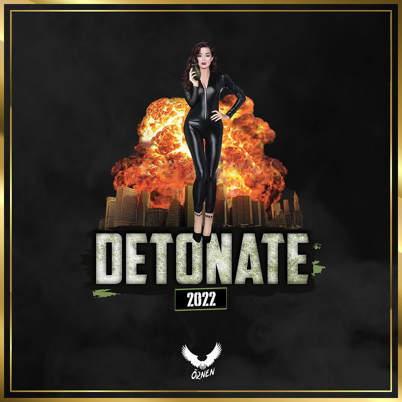 Постер альбома Detonate 2022