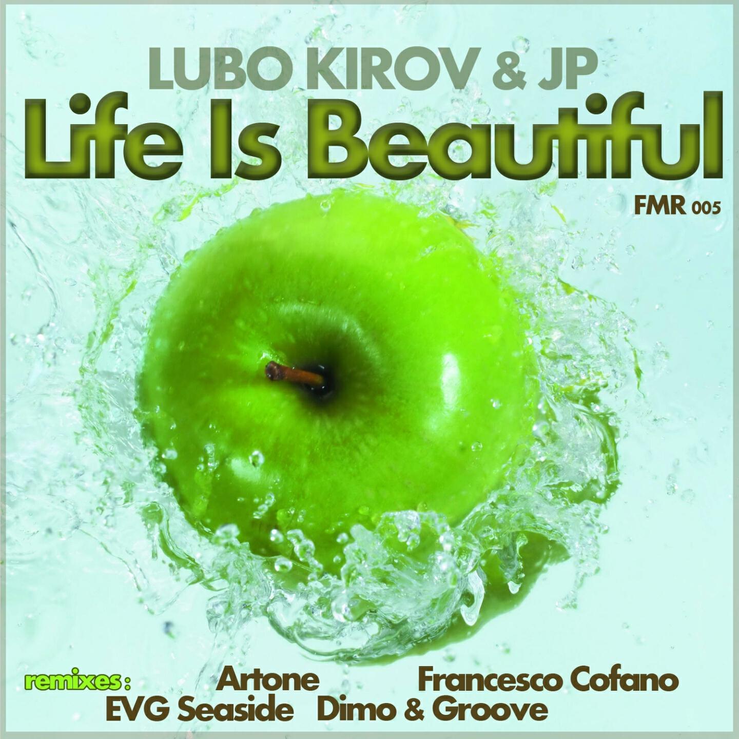 Lubo Kirov - Life Is Beautiful (Evg Seaside Remix)