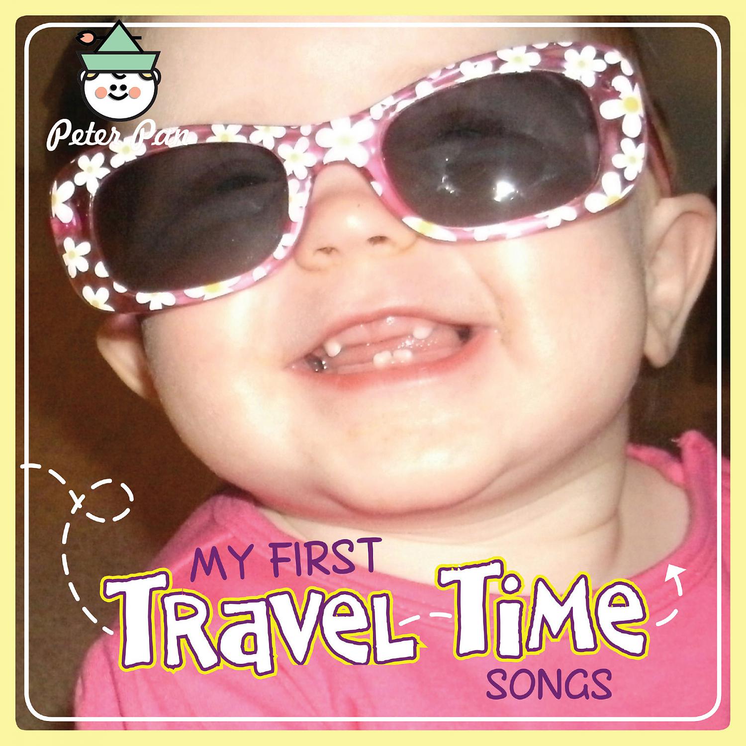Постер альбома My First Travel Time Songs