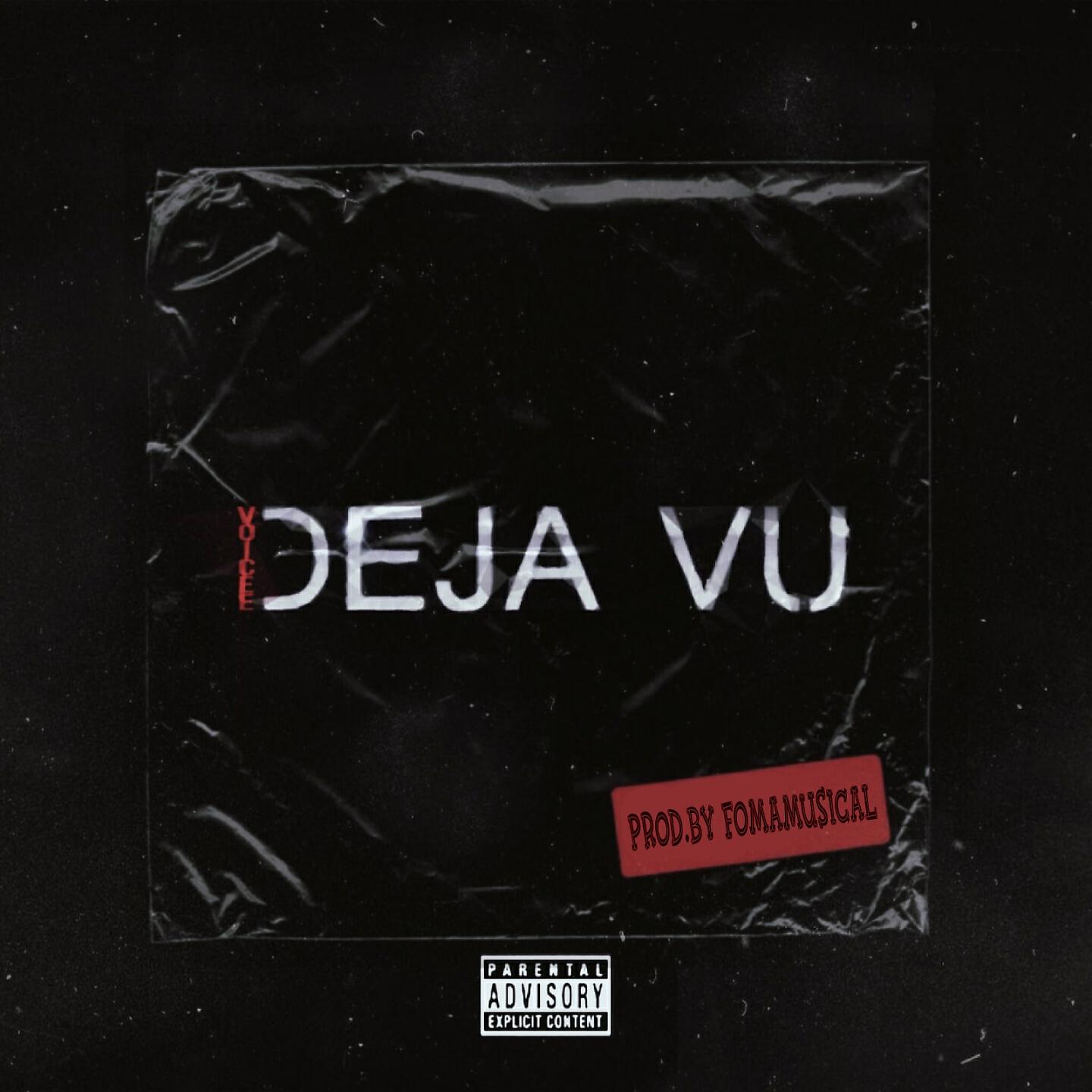 VOICEE - Deja Vu