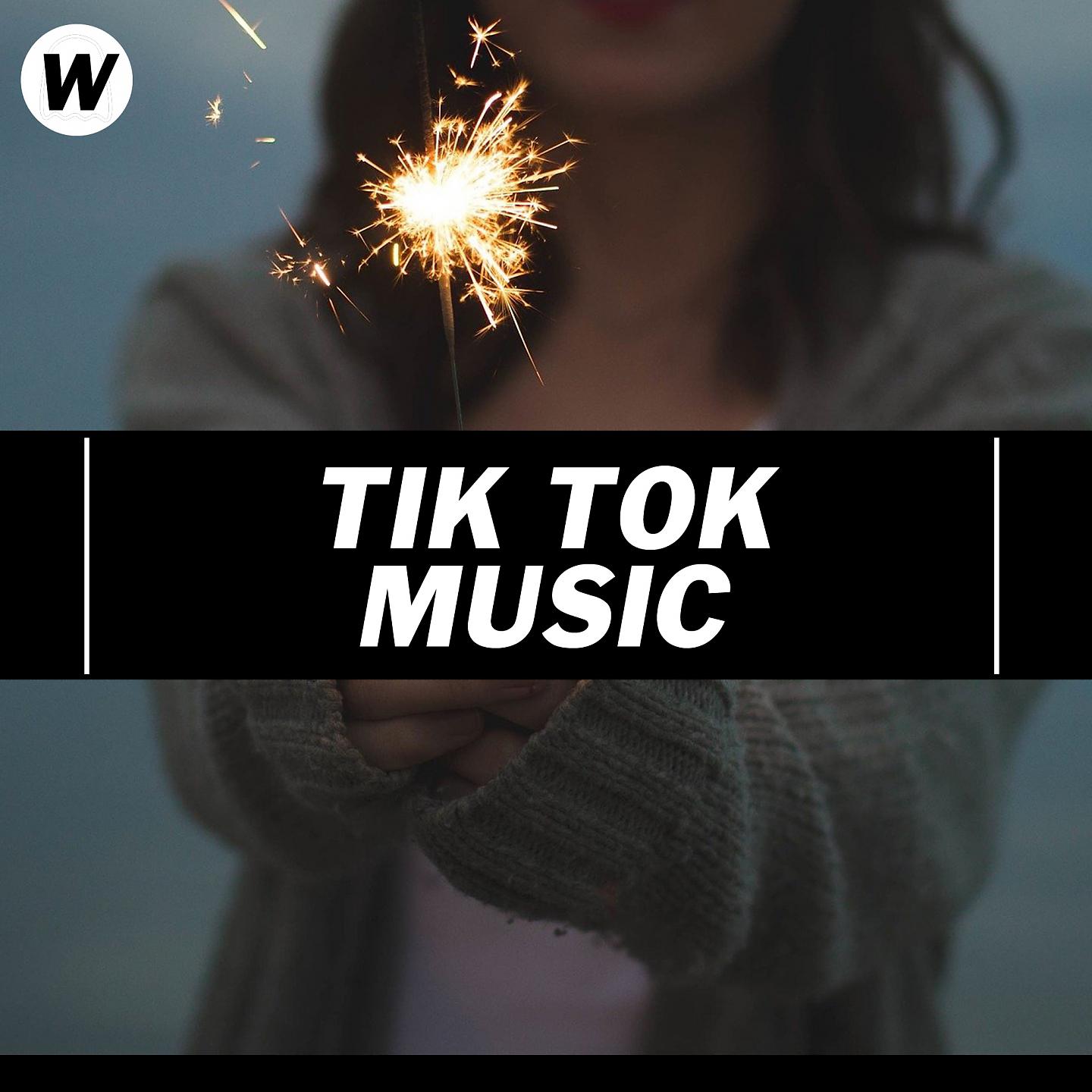 Best tik tok music