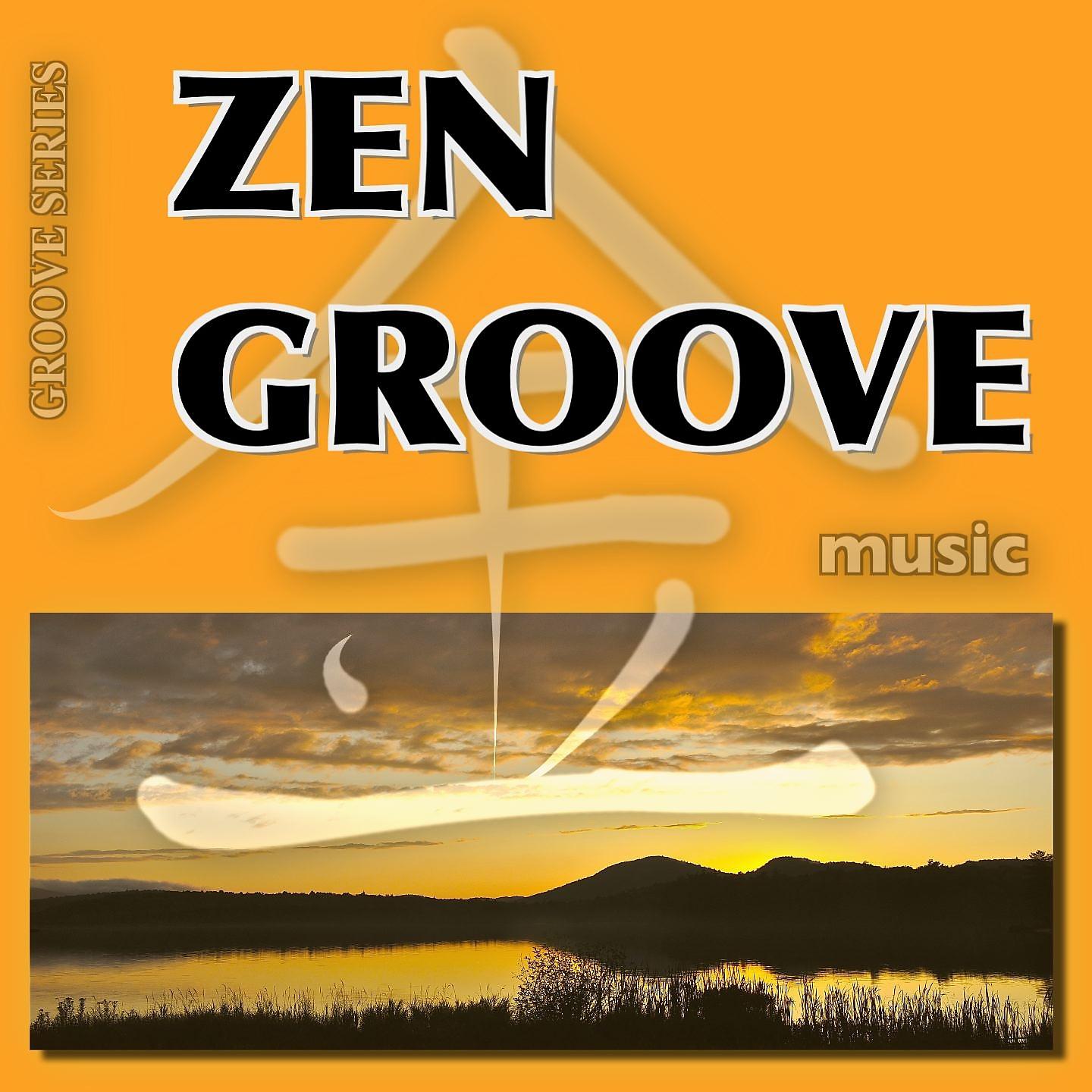Постер альбома Zen Groove