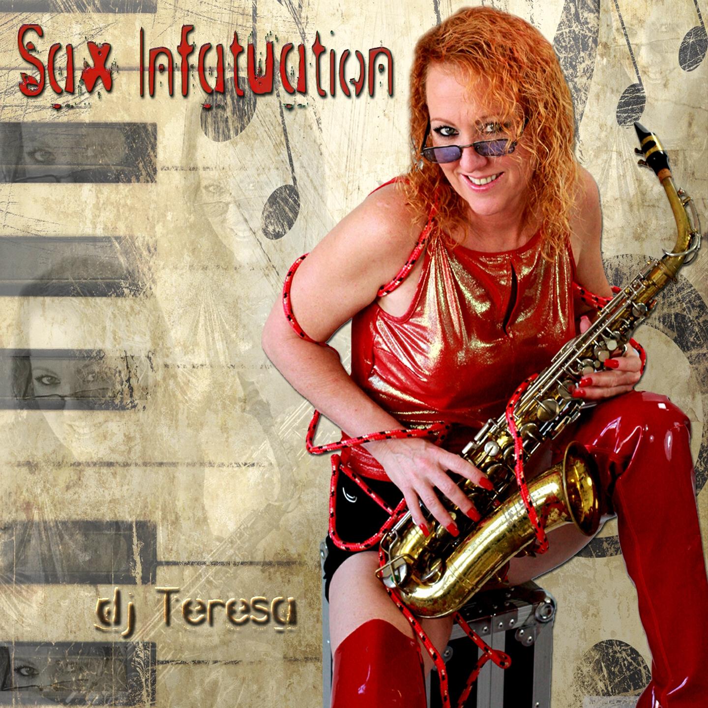DJ Teresa - Sax Infatuation (Patrick Grau Remix)
