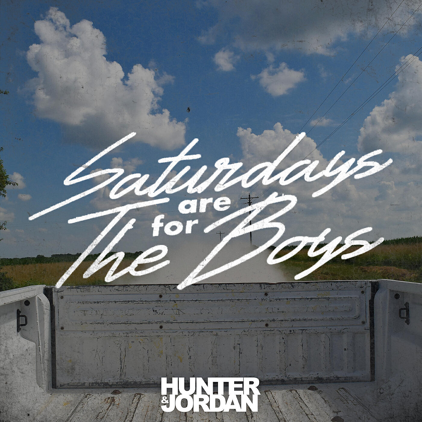 Hunter Jordan - Saturdays Are for the Boys