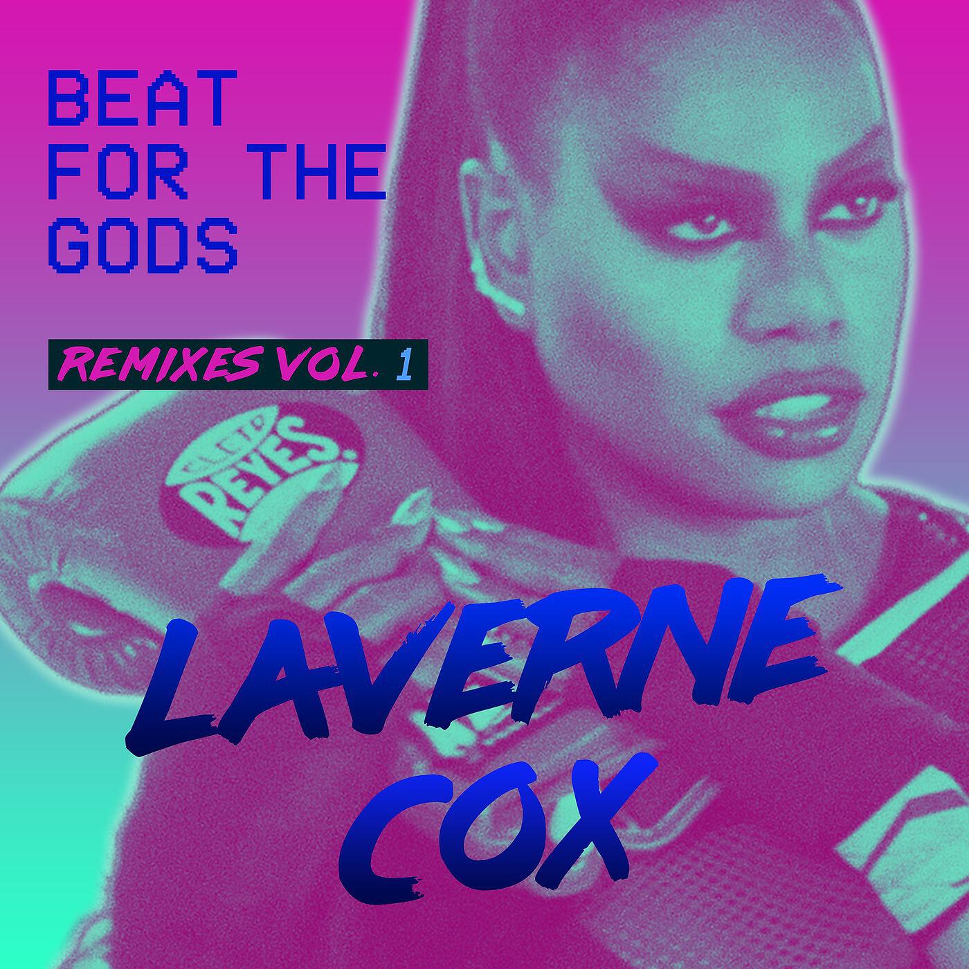 Laverne Cox - Beat for the Gods (John 