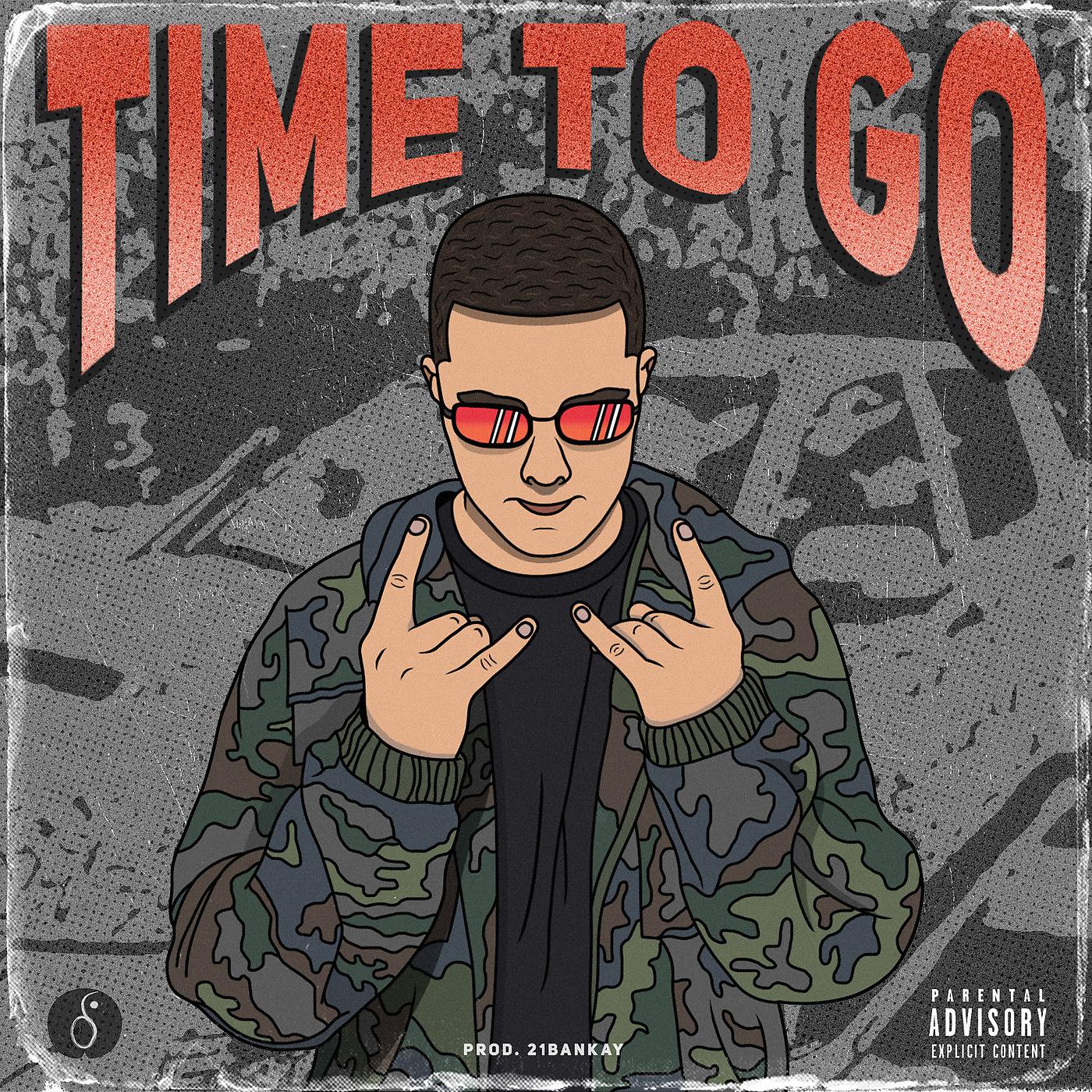 Постер альбома Time to Go