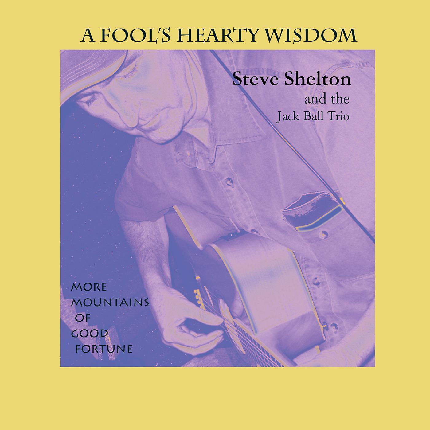Постер альбома A Fool Hearty's Wisdom