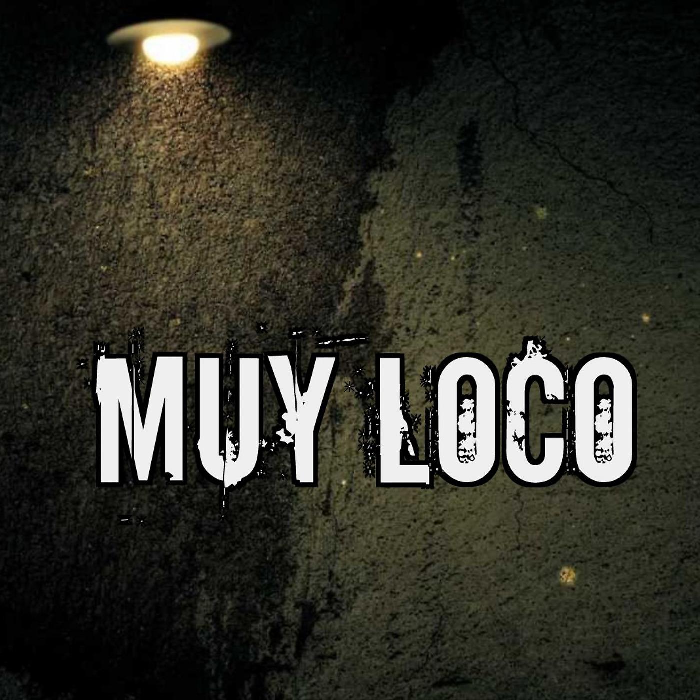 Постер альбома Muy Loco