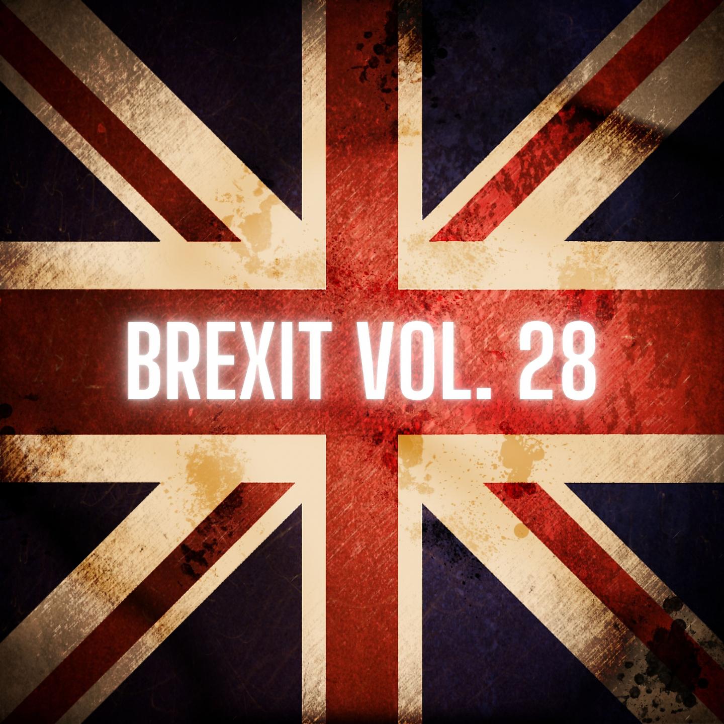 Постер альбома Brexit Vol. 28