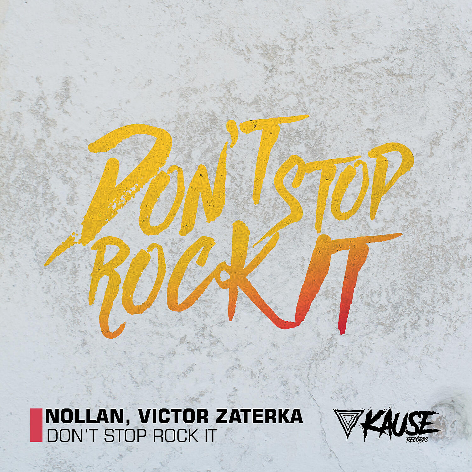 Nollan - Don't Stop Rock It