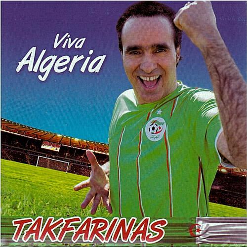 Takfarinas - Viva Algeria (Fous Du Foot Radio Edit)