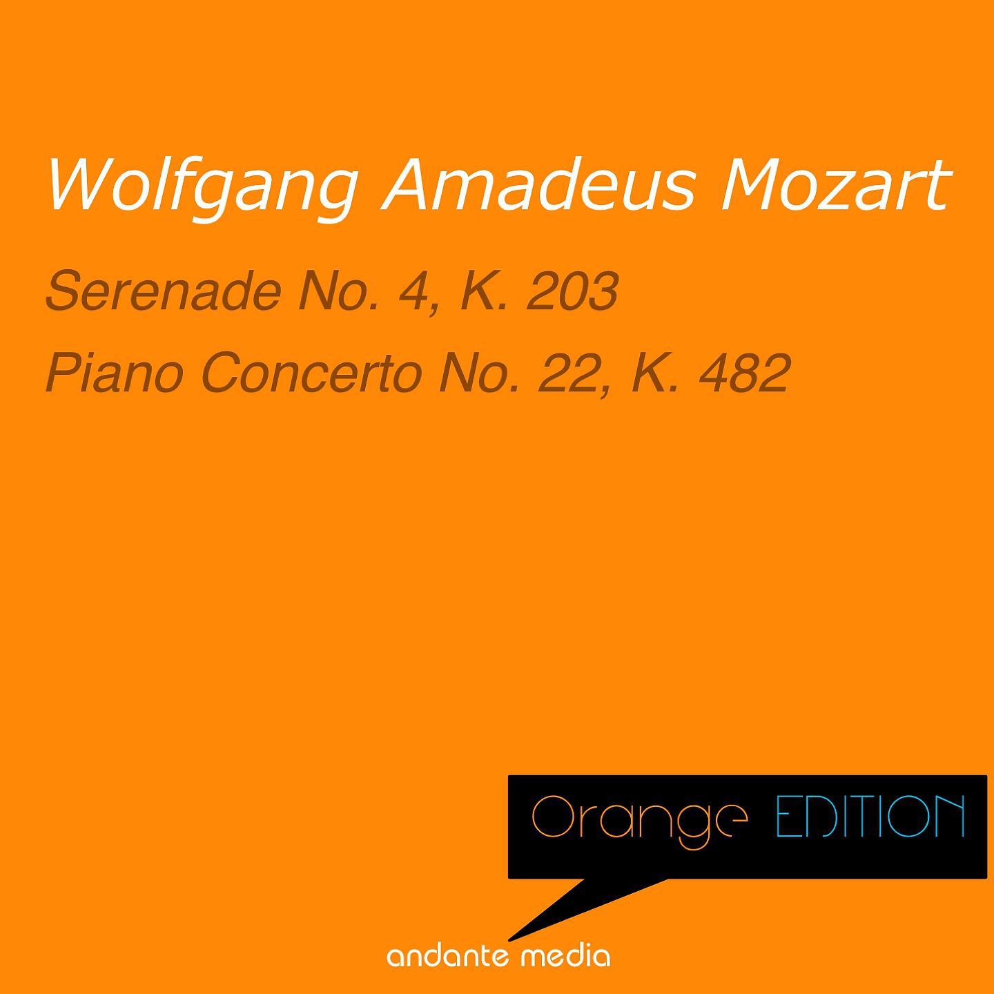 Постер альбома Orange Edition - Mozart: Serenade No. 4, K. 203 & Piano Concerto No. 22, K. 482