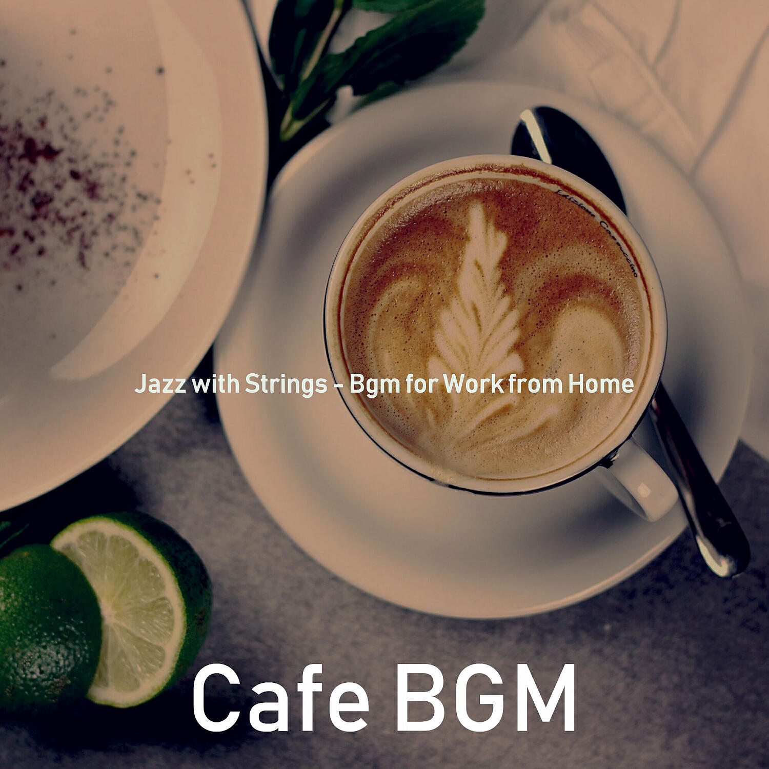 Cafe BGM - High Class Moods for Staying Home