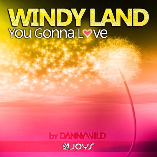 Windy Land - You Gonna Love (Mico C Remix)