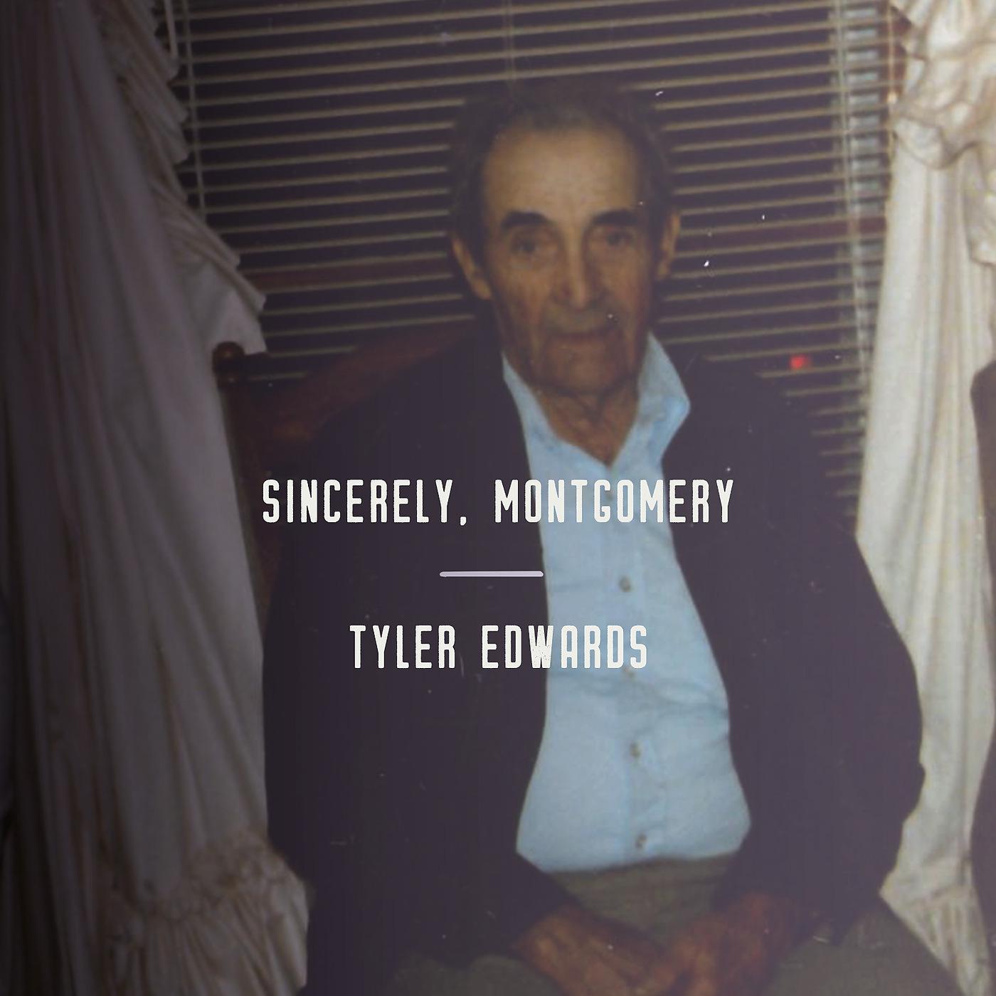 Постер альбома Sincerely, Montgomery