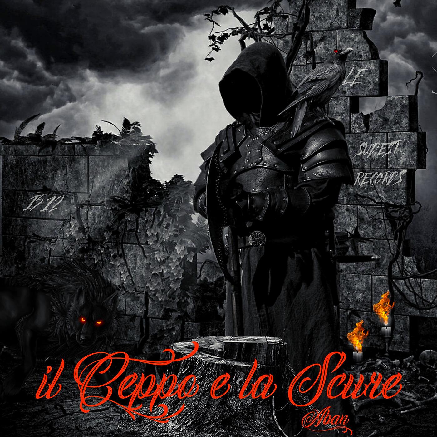 Постер альбома IL CEPPO E LA SCURE