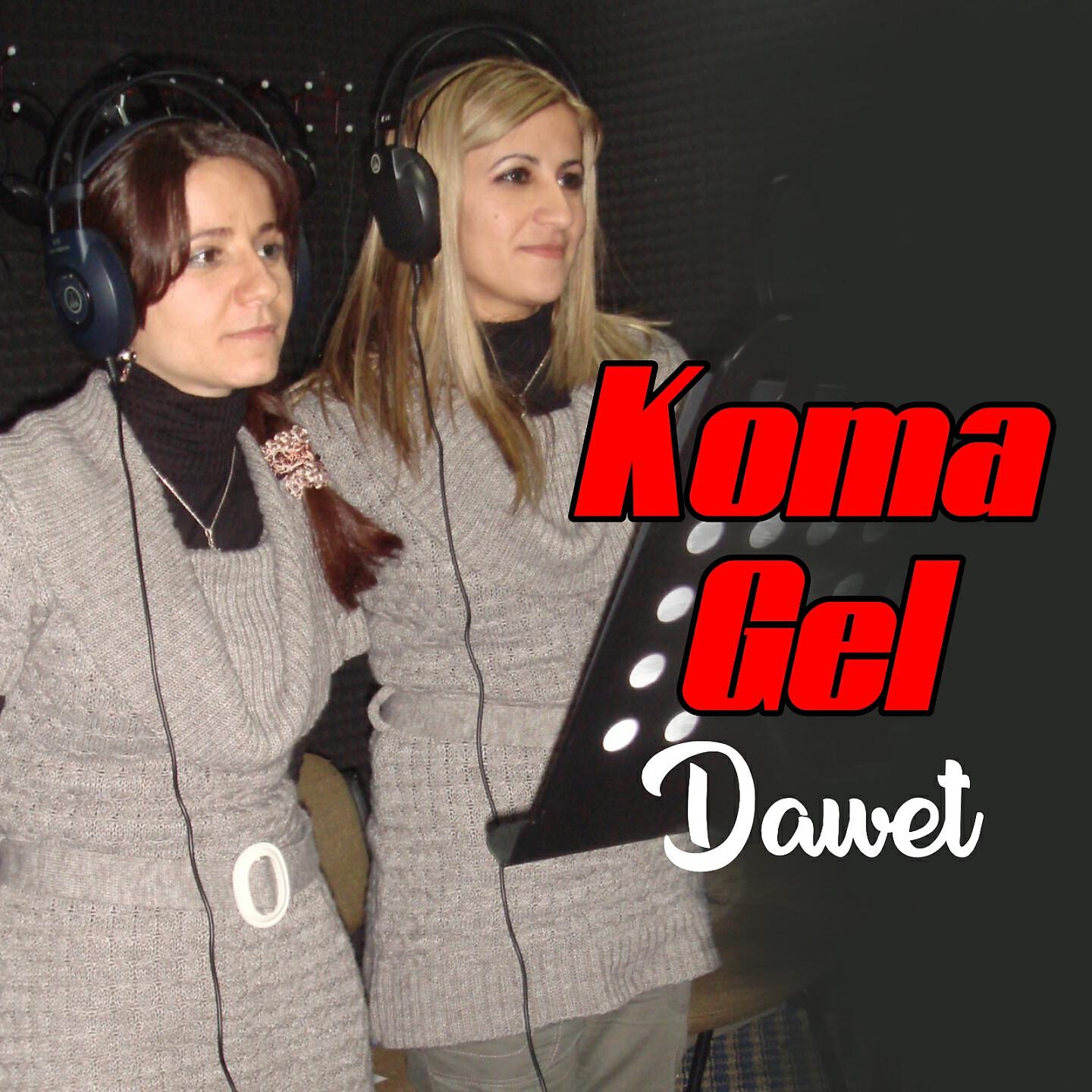 Koma Gel - Nav Daran