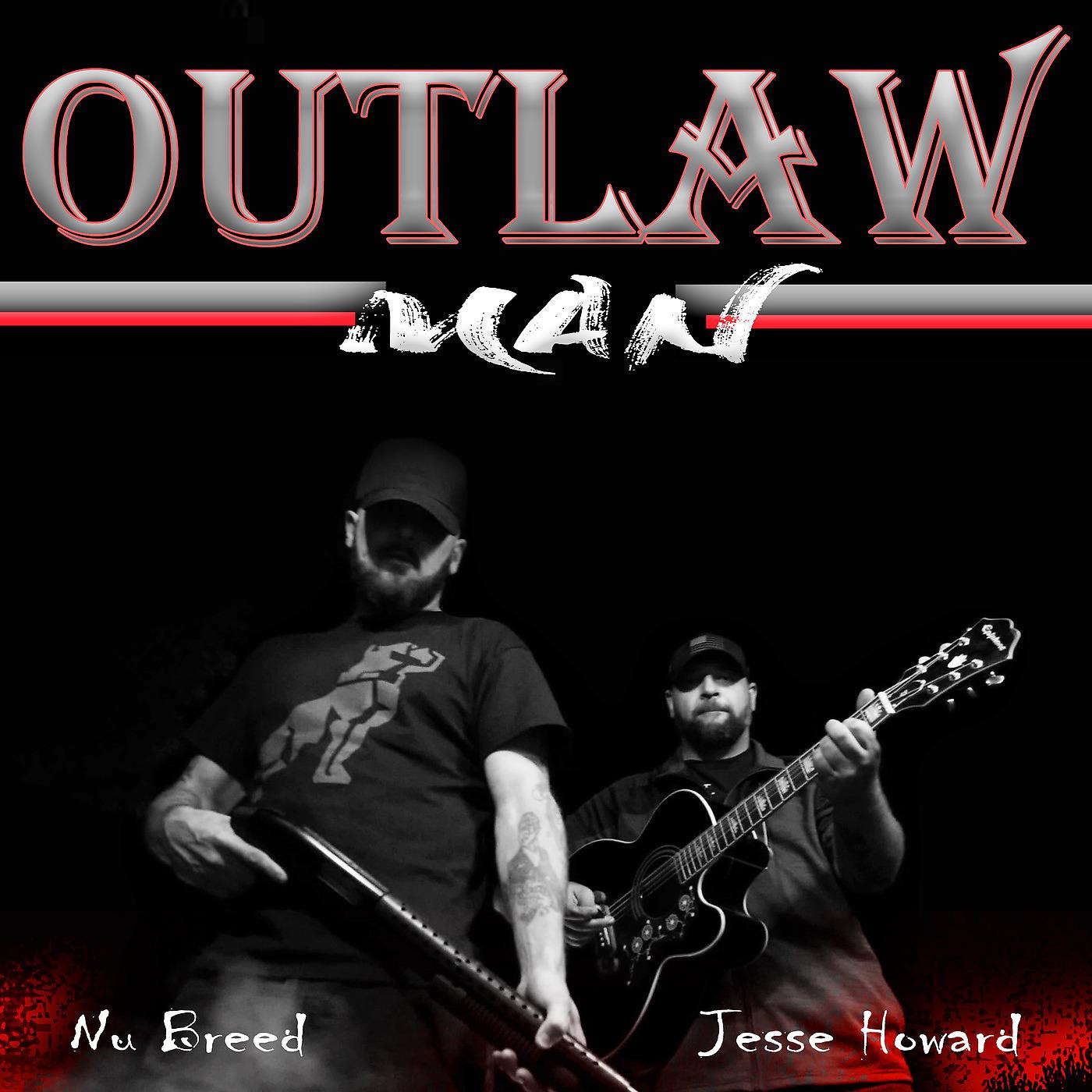 Постер альбома Outlaw Man
