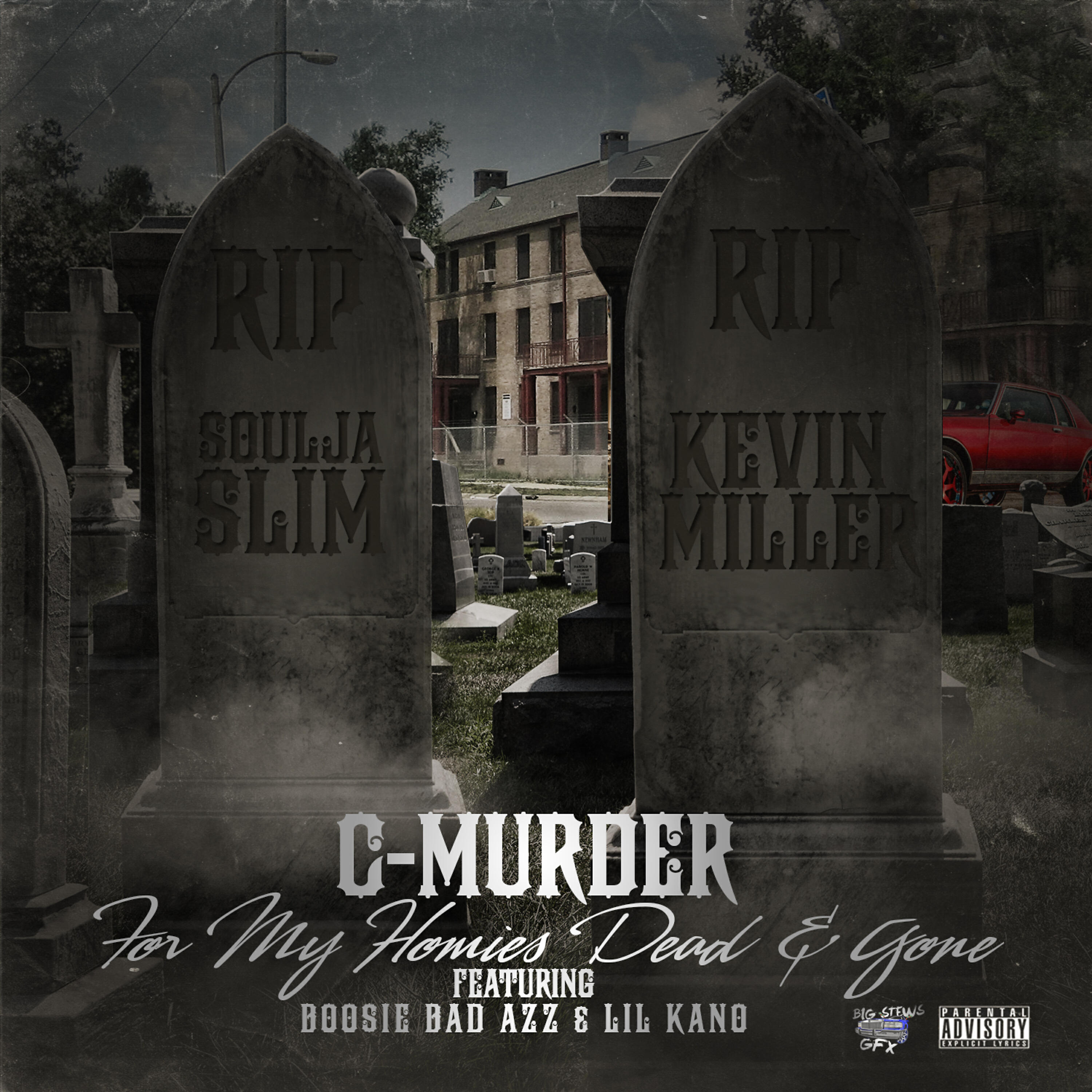 Boosie Badazz - For My Homies Dead & Gone (feat. Boosie Badazz & Lil Kano)