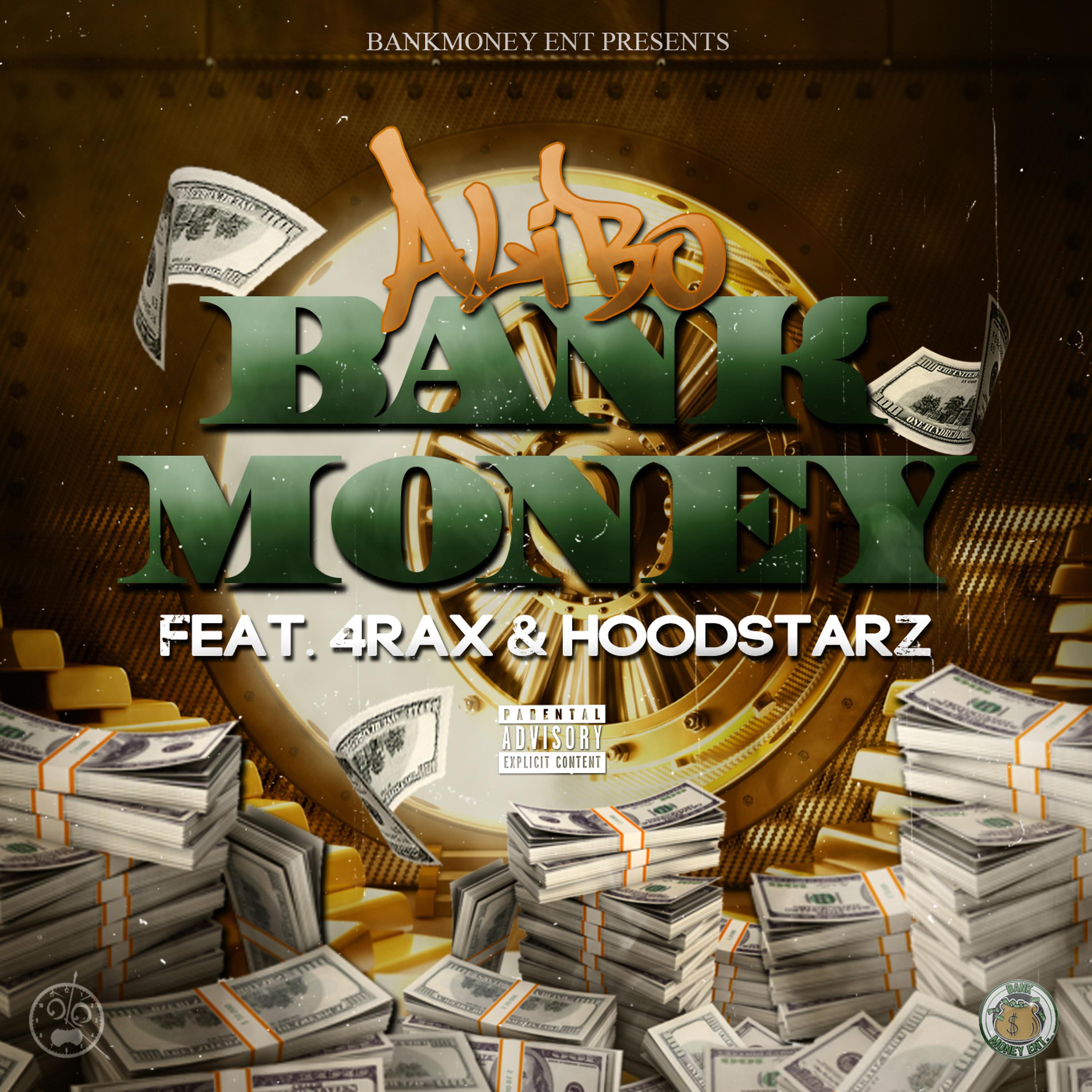 4rAx - Bank Money (feat. 4rax & The Hoodstarz)