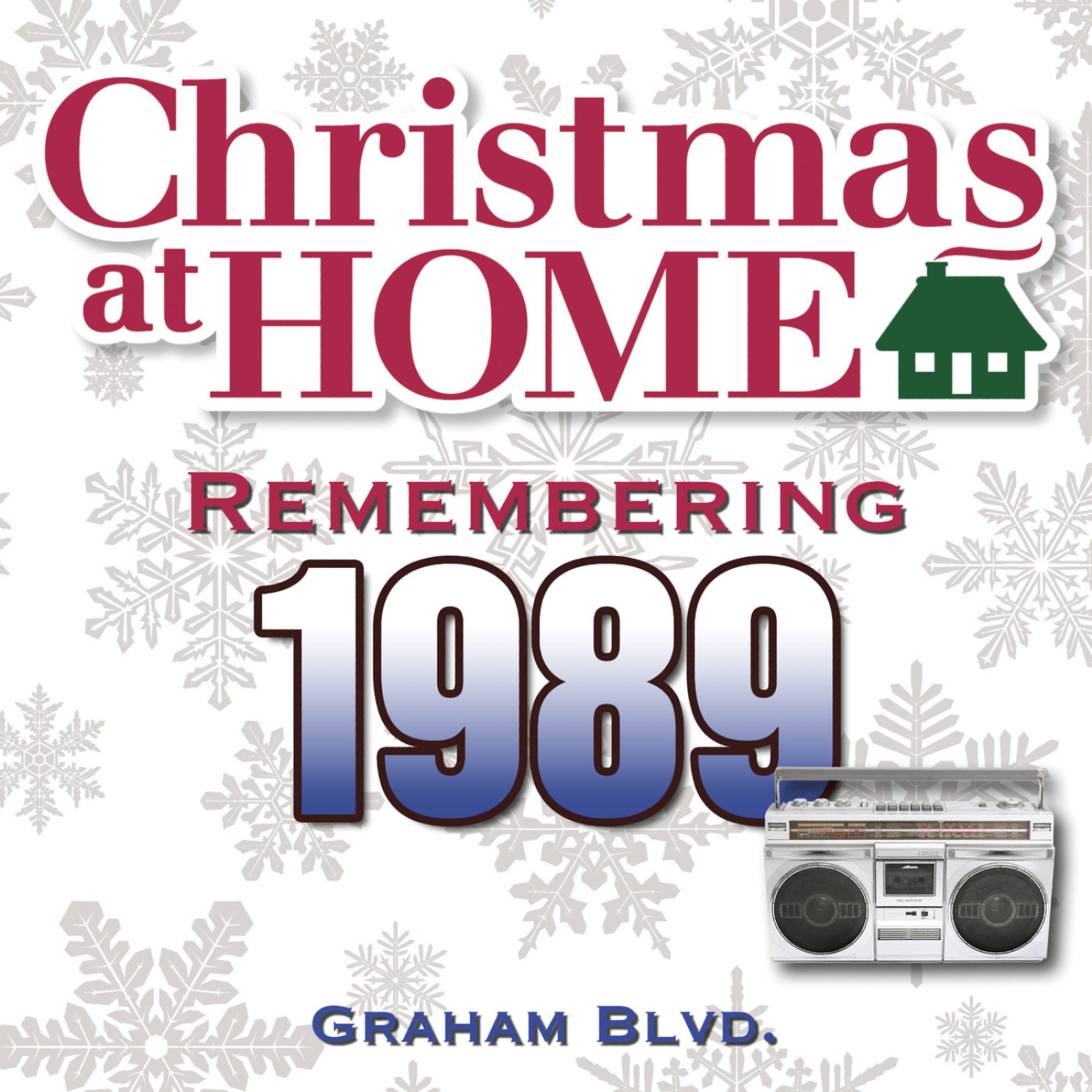 Постер альбома Christmas at Home: Remembering 1989