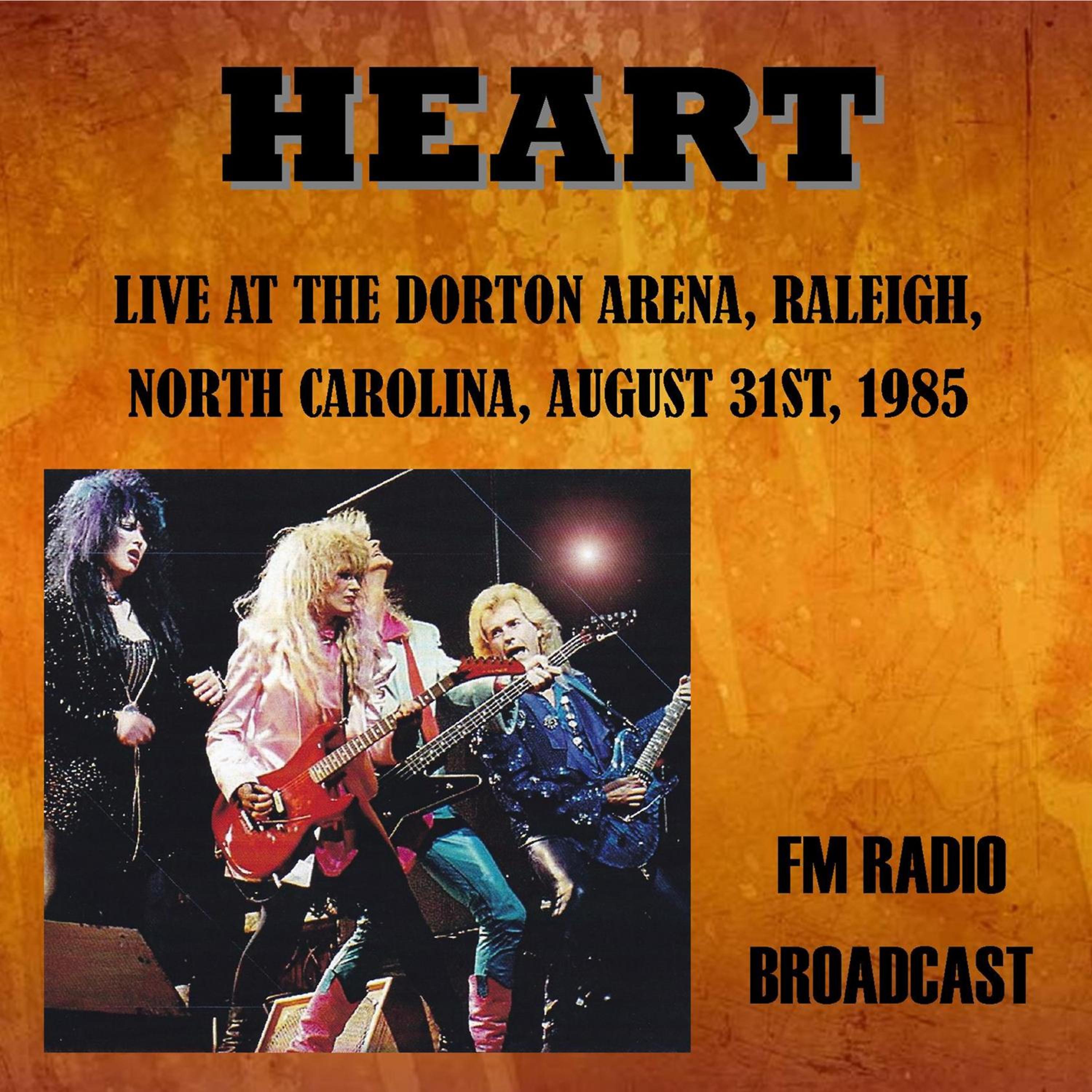 Постер альбома Live at the Dorton Arena, Raleigh, North Carolina, 1985 - FM Radio Broadcast