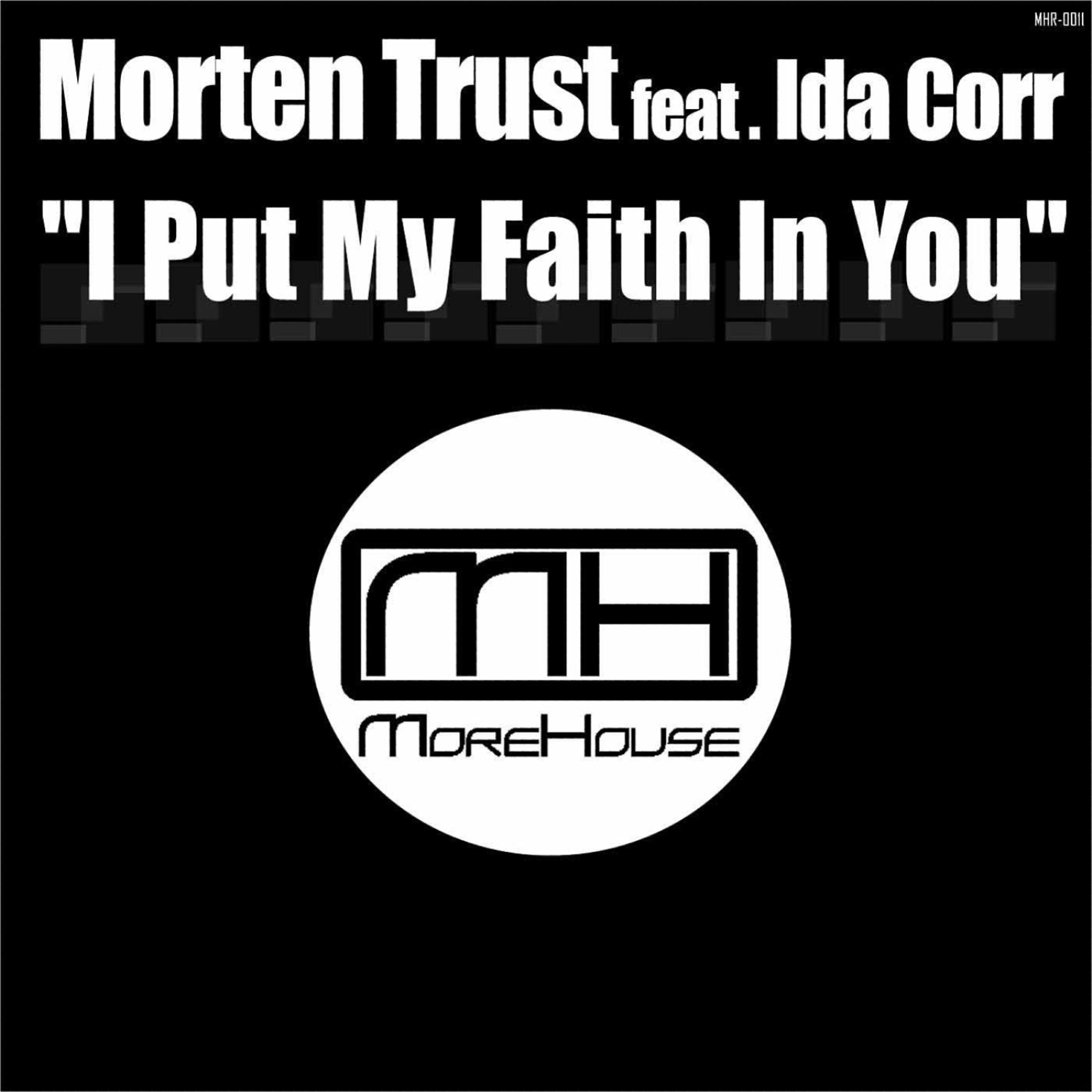 Ida Corr - I Put My Faith In You
