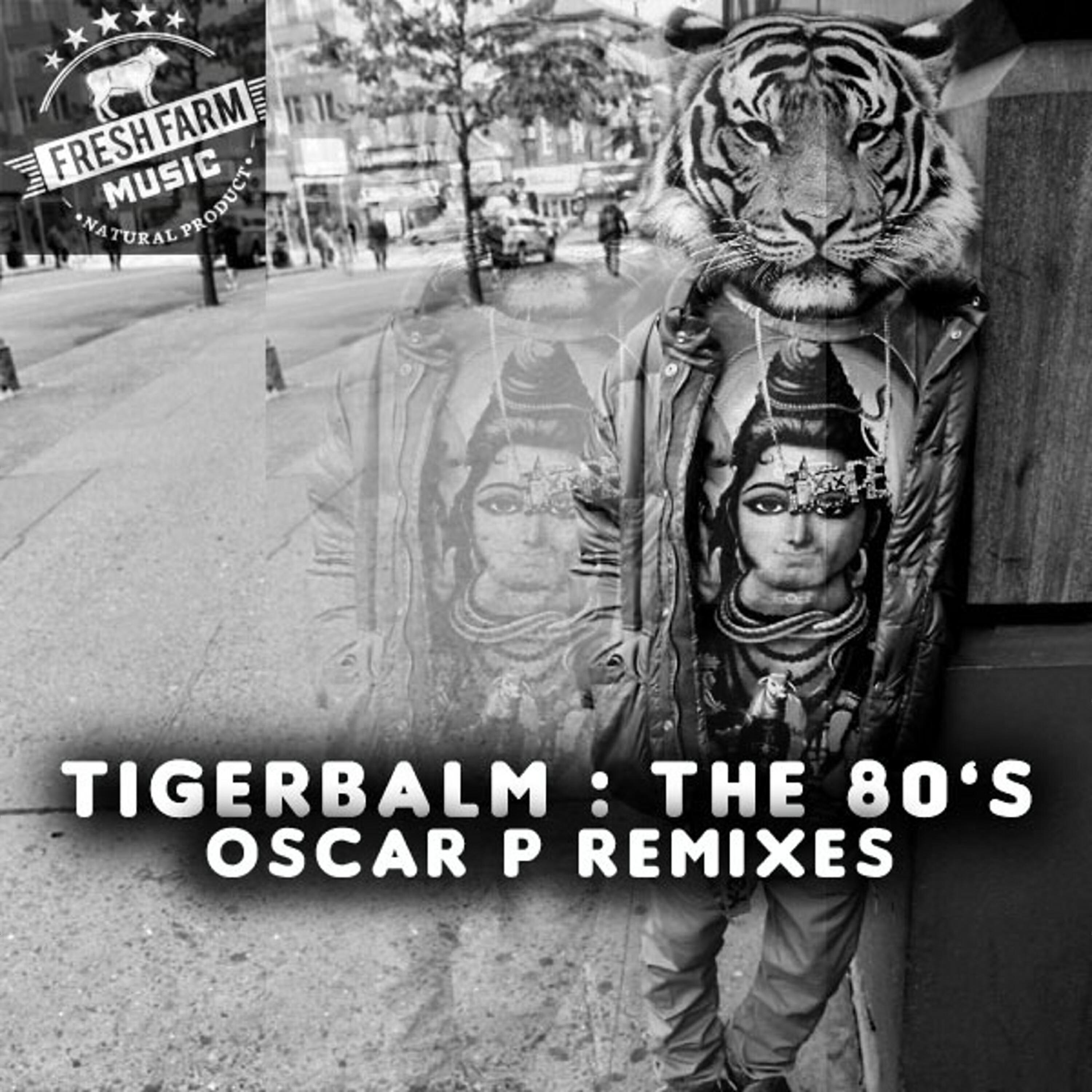 TigerBalm - The 80s (Oscar P Planet Dub)