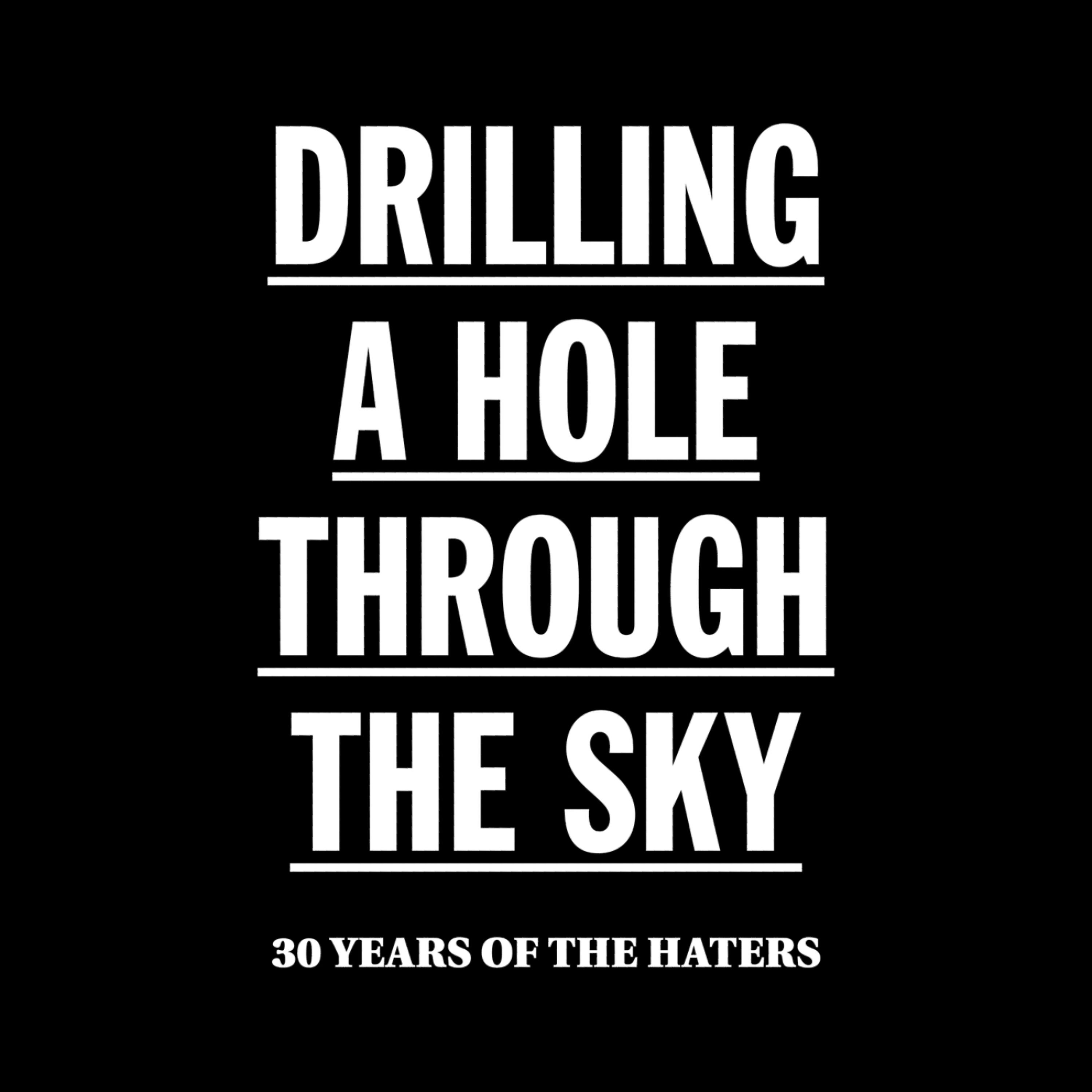 Постер альбома Drilling A Hole Through The Sky