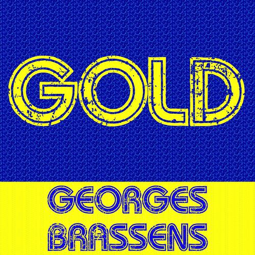 Постер альбома Gold - Georges Brassens