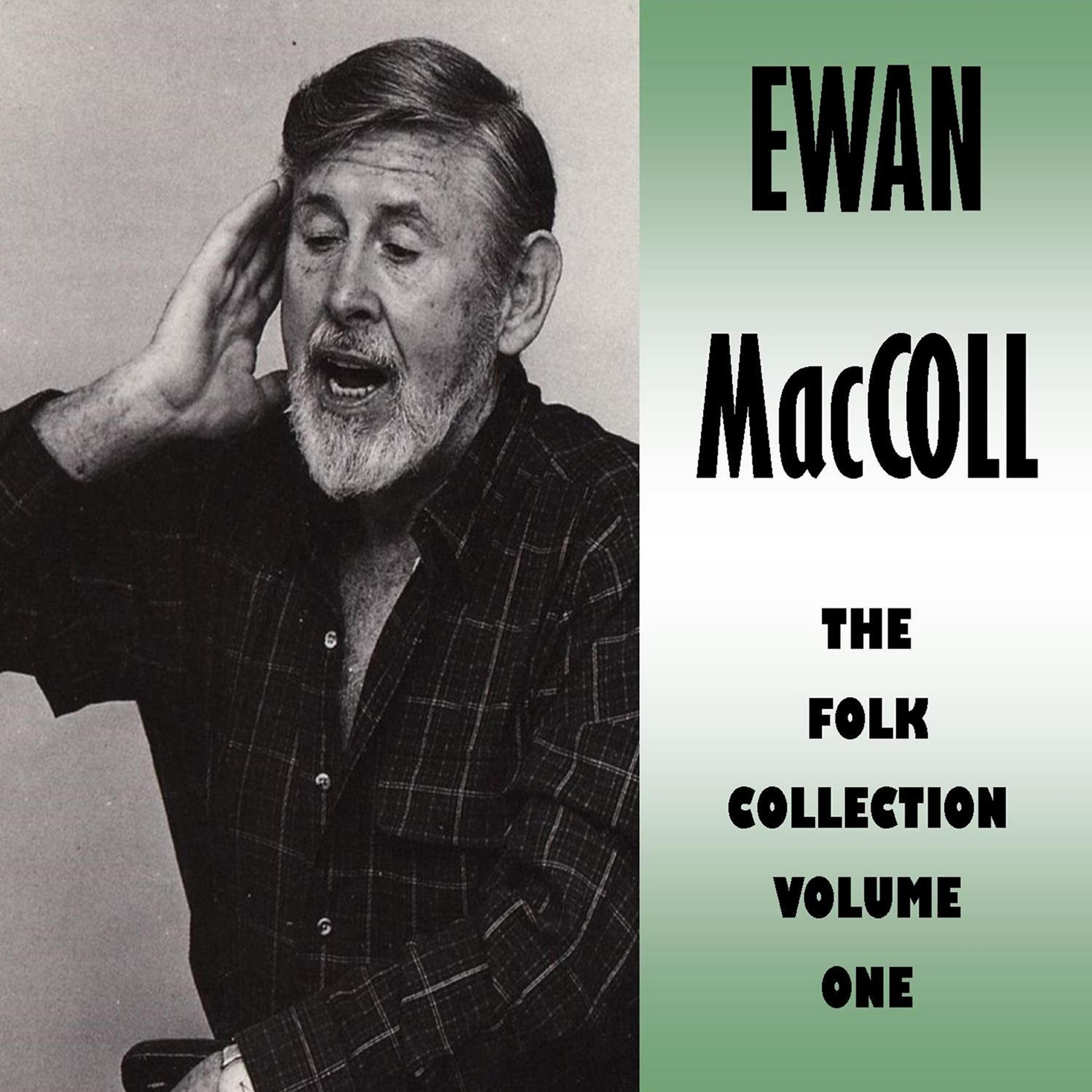 Ewan MacColl - Night, Miscellaneous Street Songs, And the Day's End