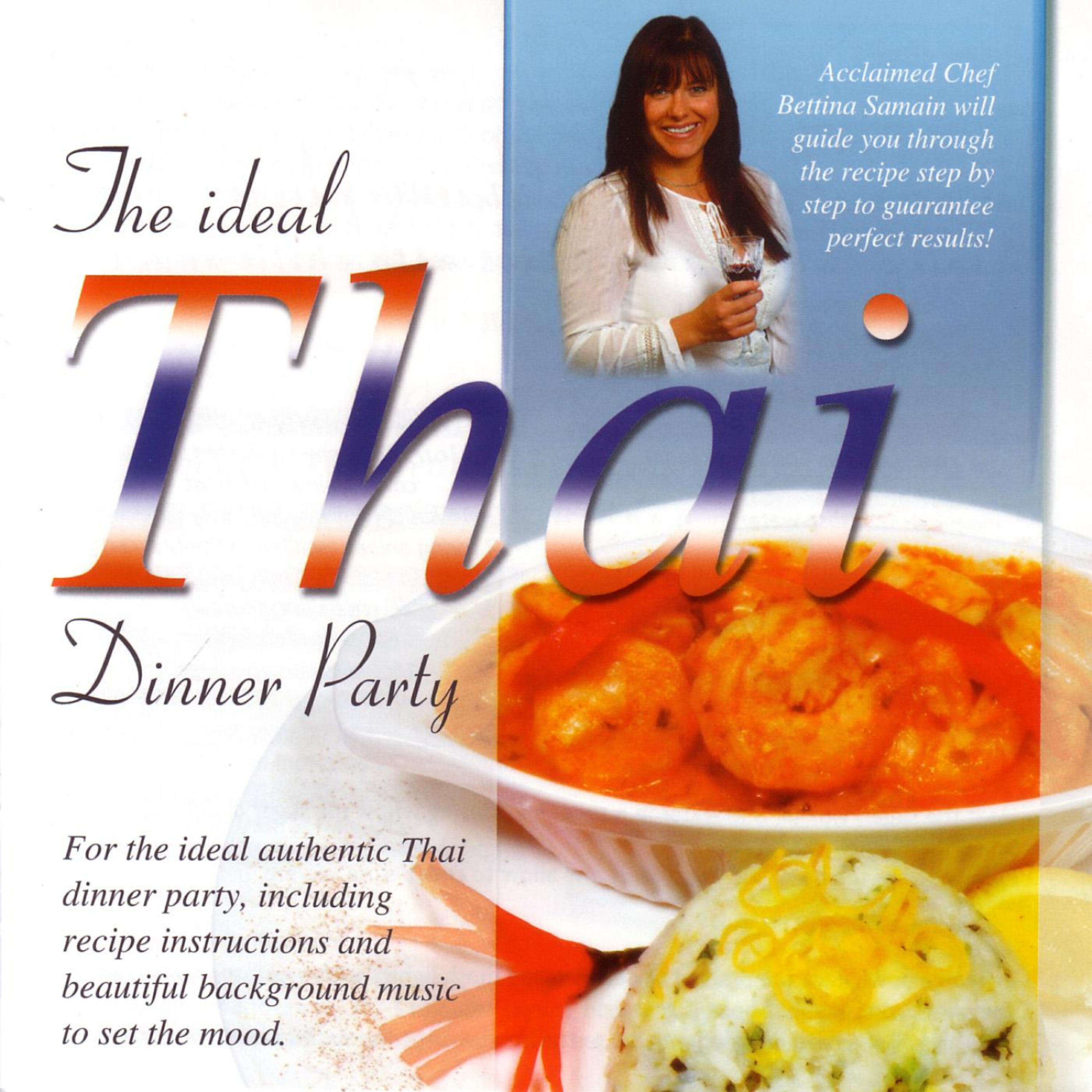 Global Journey - The Ideal Thai Dinner Party 10