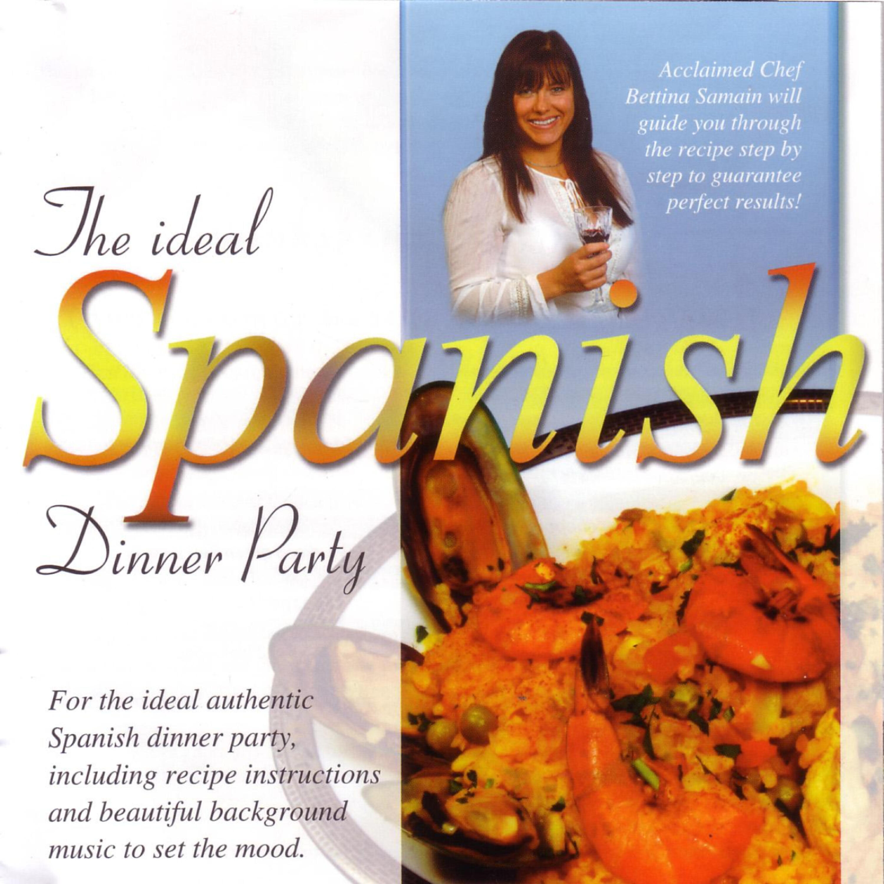 Global Journey - The Ideal Spanish Dinner Party 5