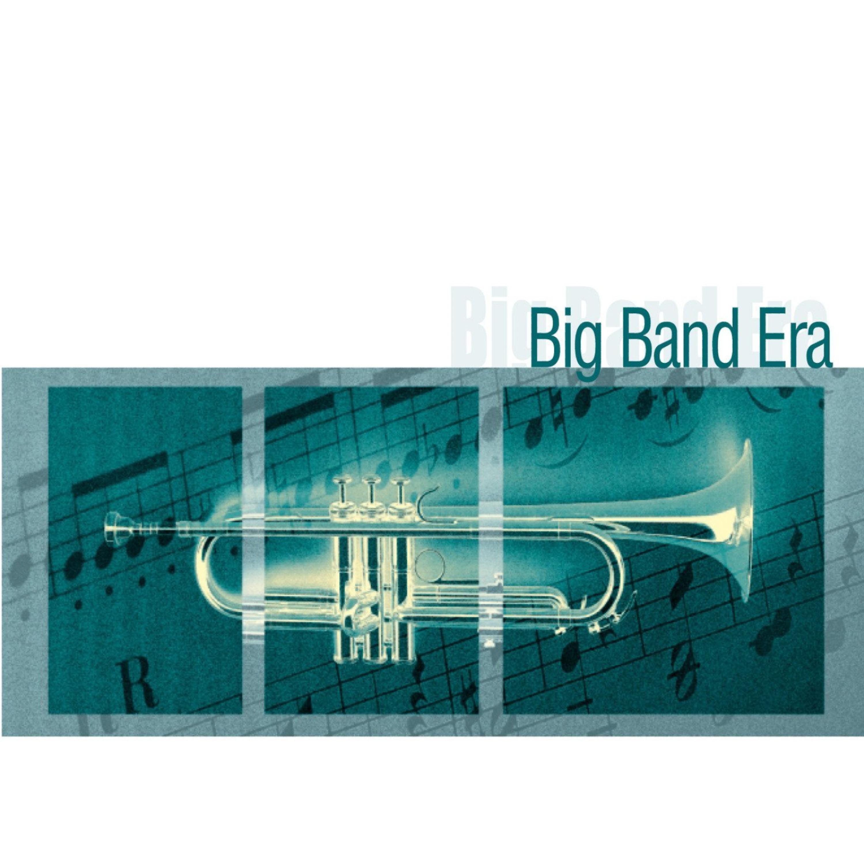 Постер альбома Big Band Era