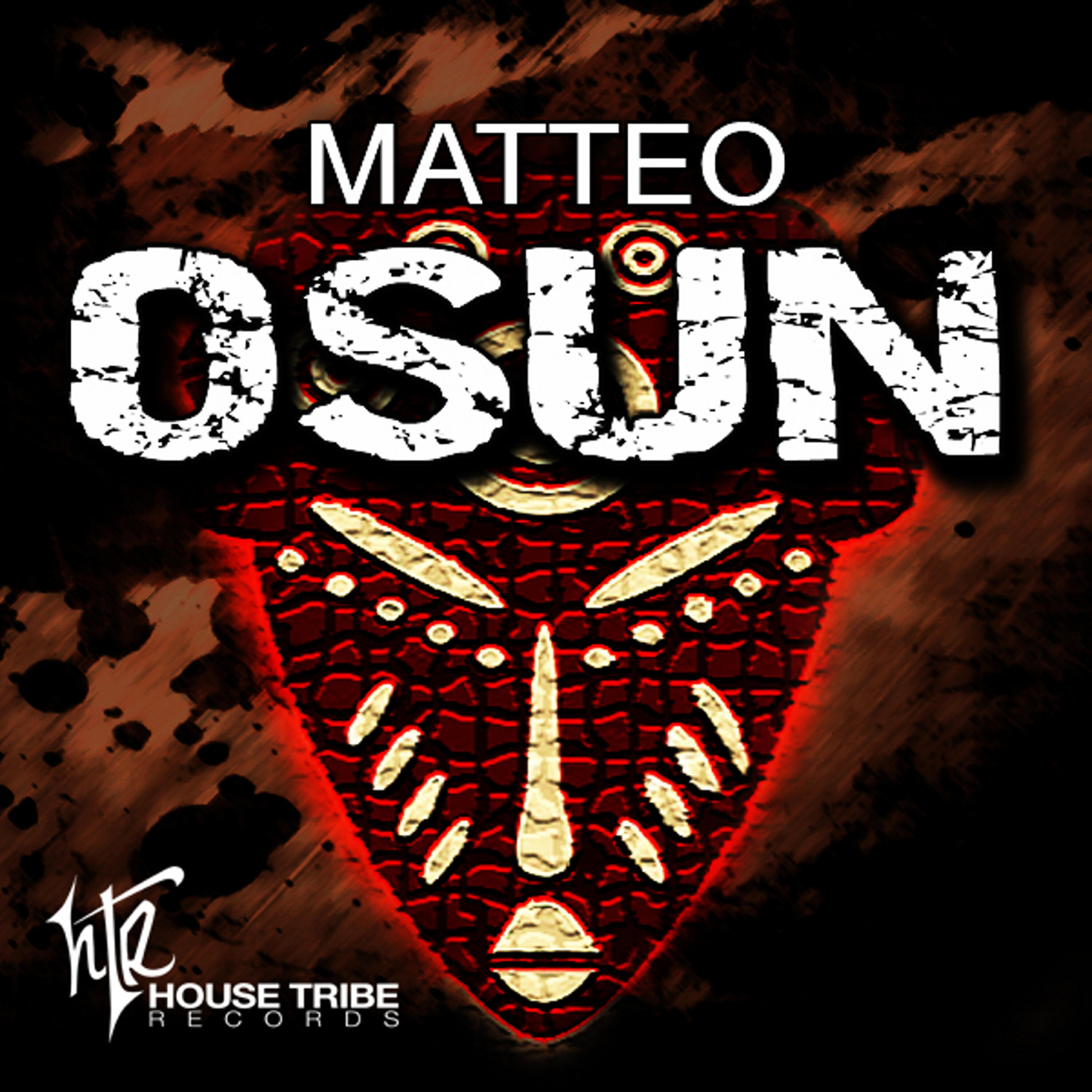 Matteo - Osun (Oya Drum Mix)