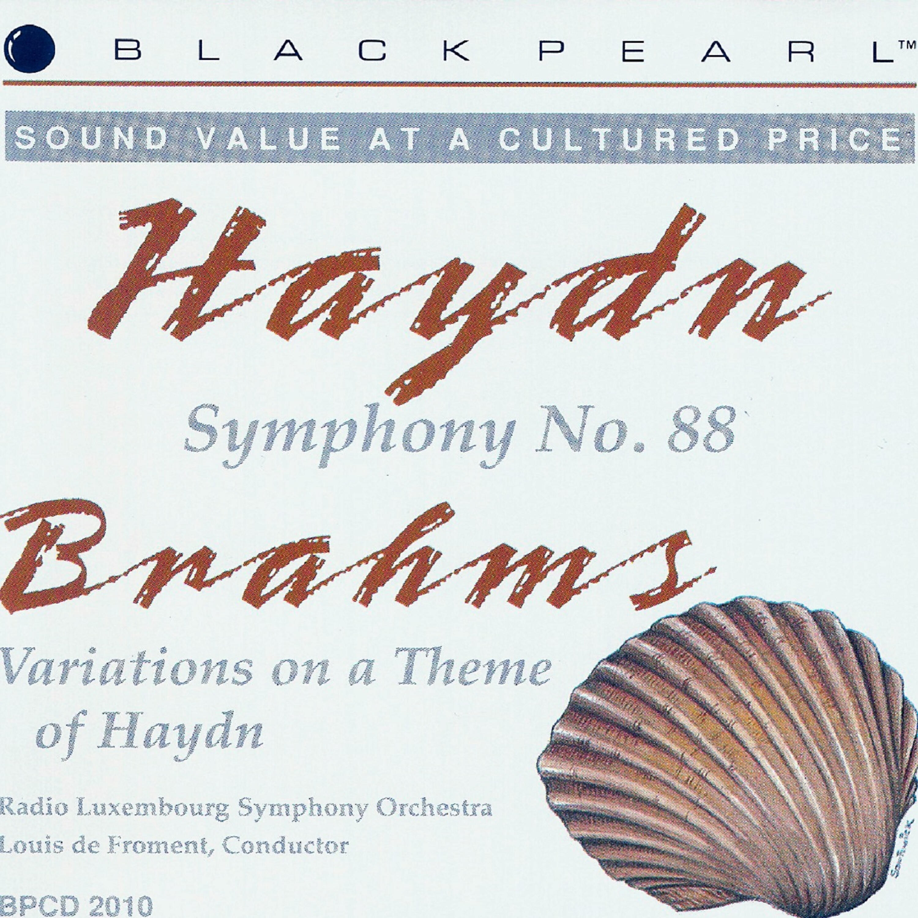 Radio Luxembourg Symphony Orchestra - Variations on a Theme of Haydn, Op. 56a