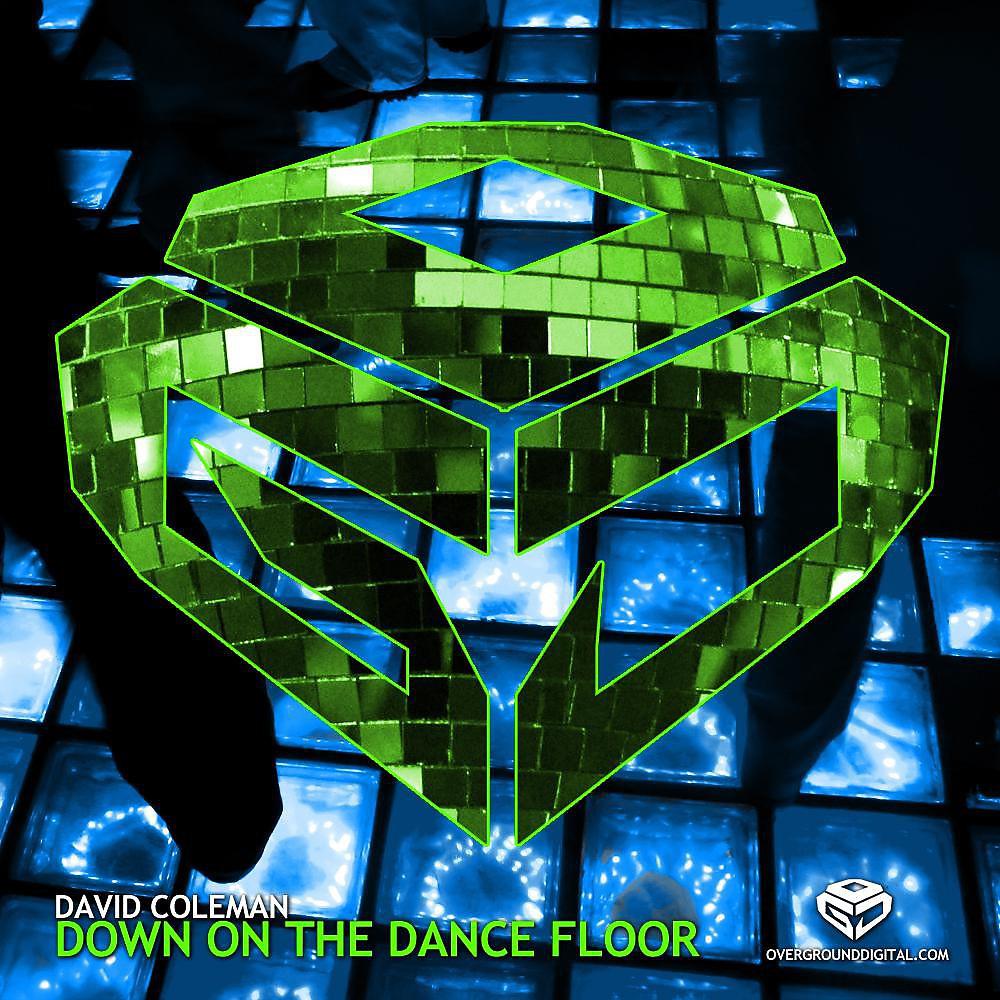 Постер альбома Down on the Dance Floor (Original)
