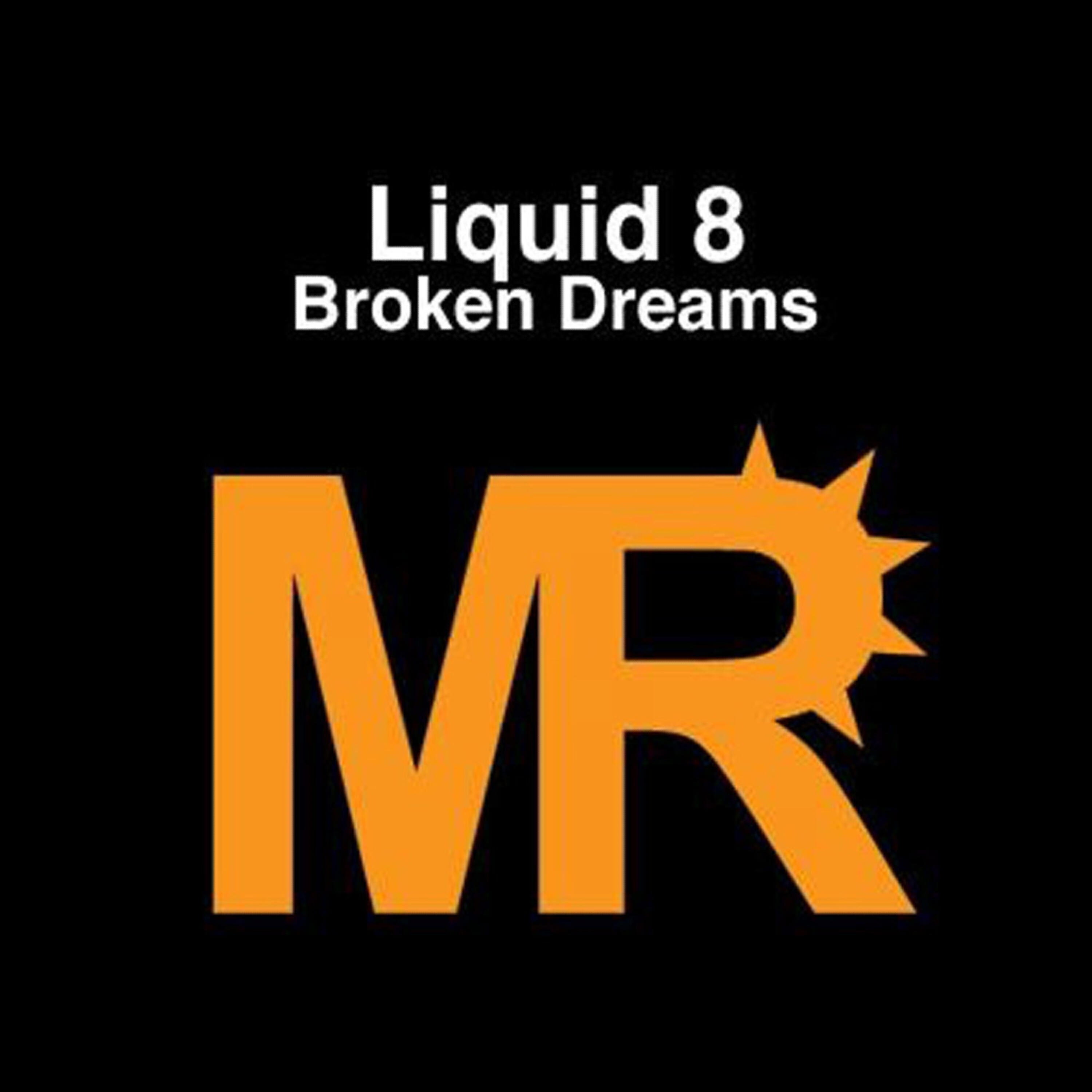 Liquid 8 - Broken Dreamz (Elektrik Haze vs Roel Remash Edit)