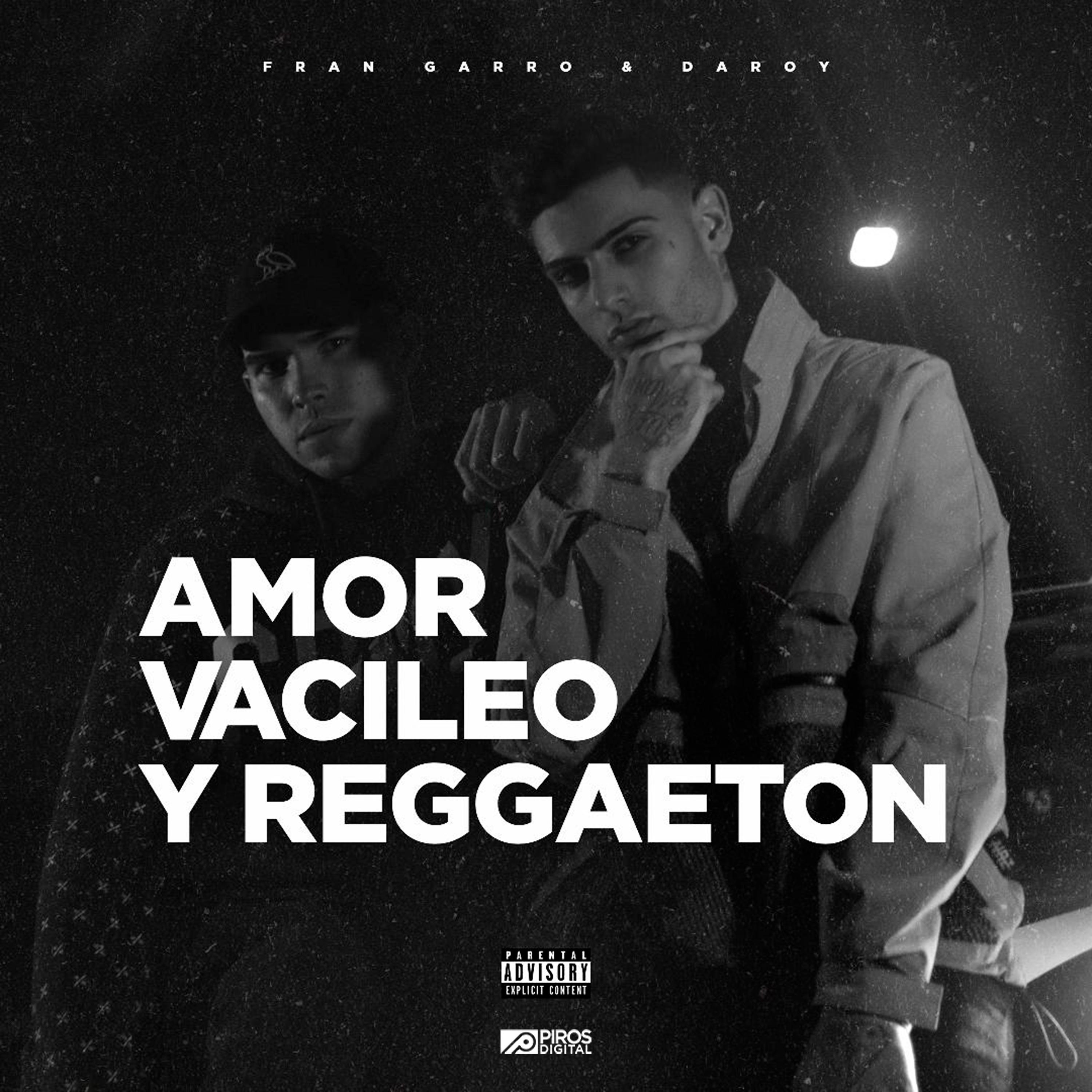 Постер альбома Amor, Vacileo y Reggaeton