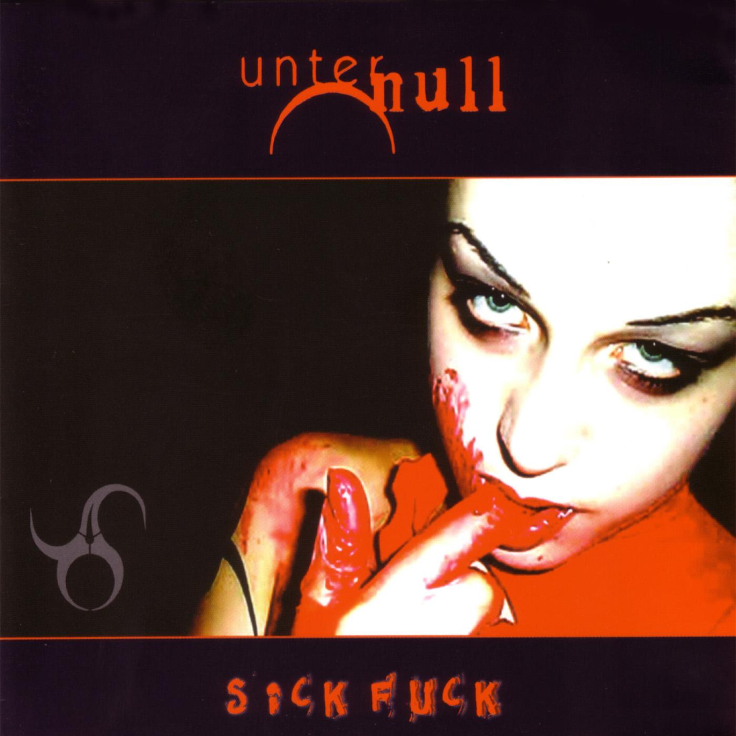 Unter Null - Sick Fuck (Sadist Version)