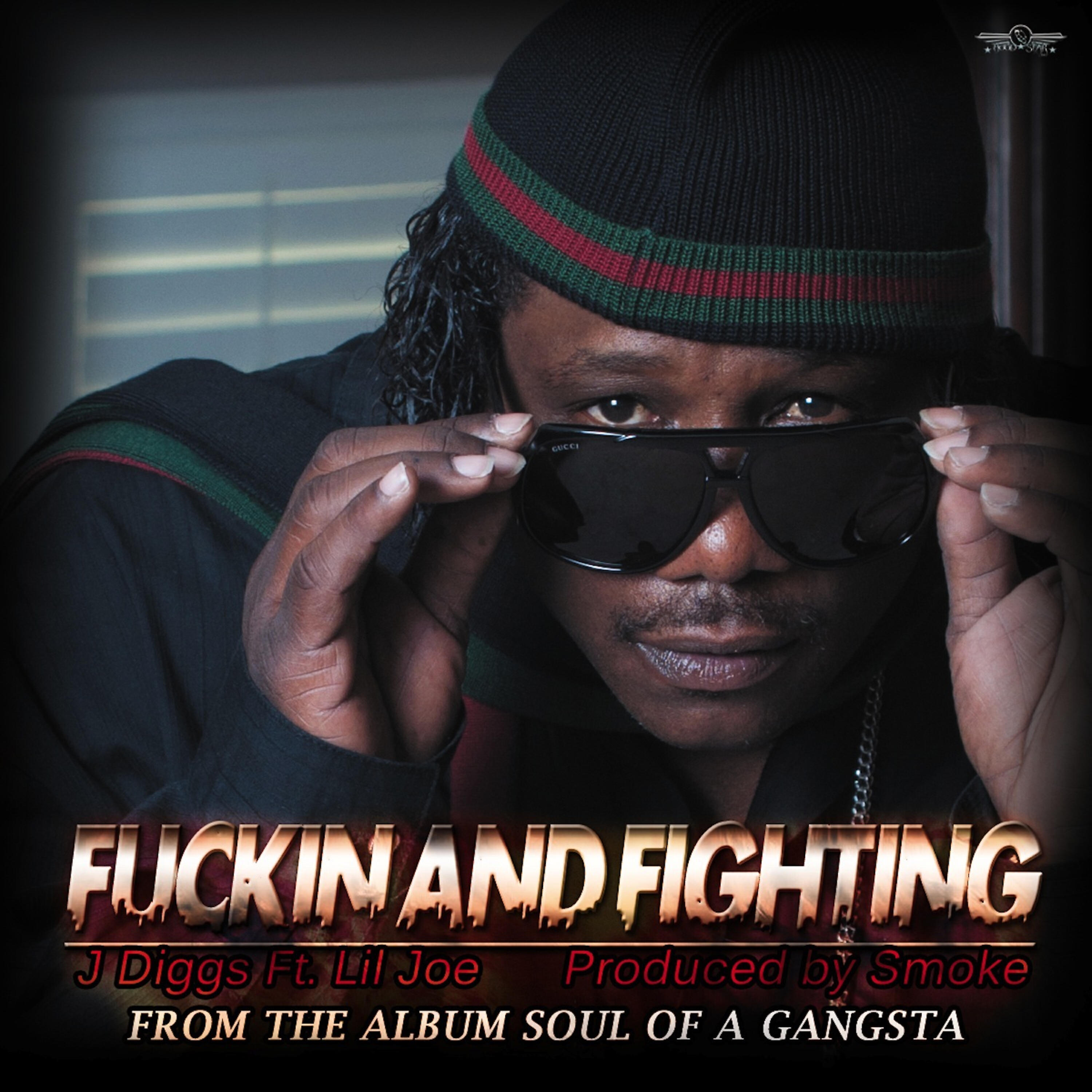 Lil Joe - F*ckin and Fighting (feat. Lil Joe)