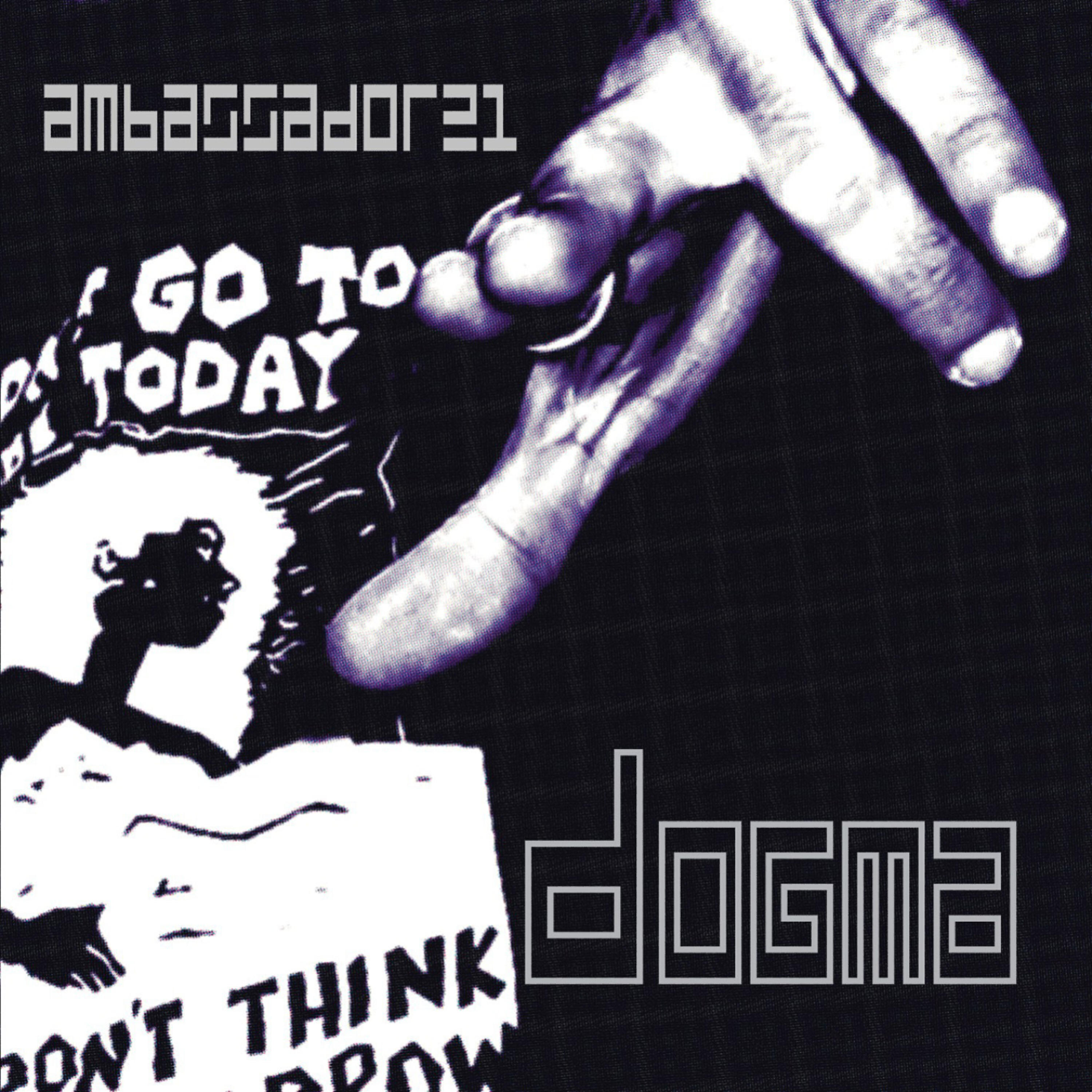 AMBASSADOR21 - Dogma