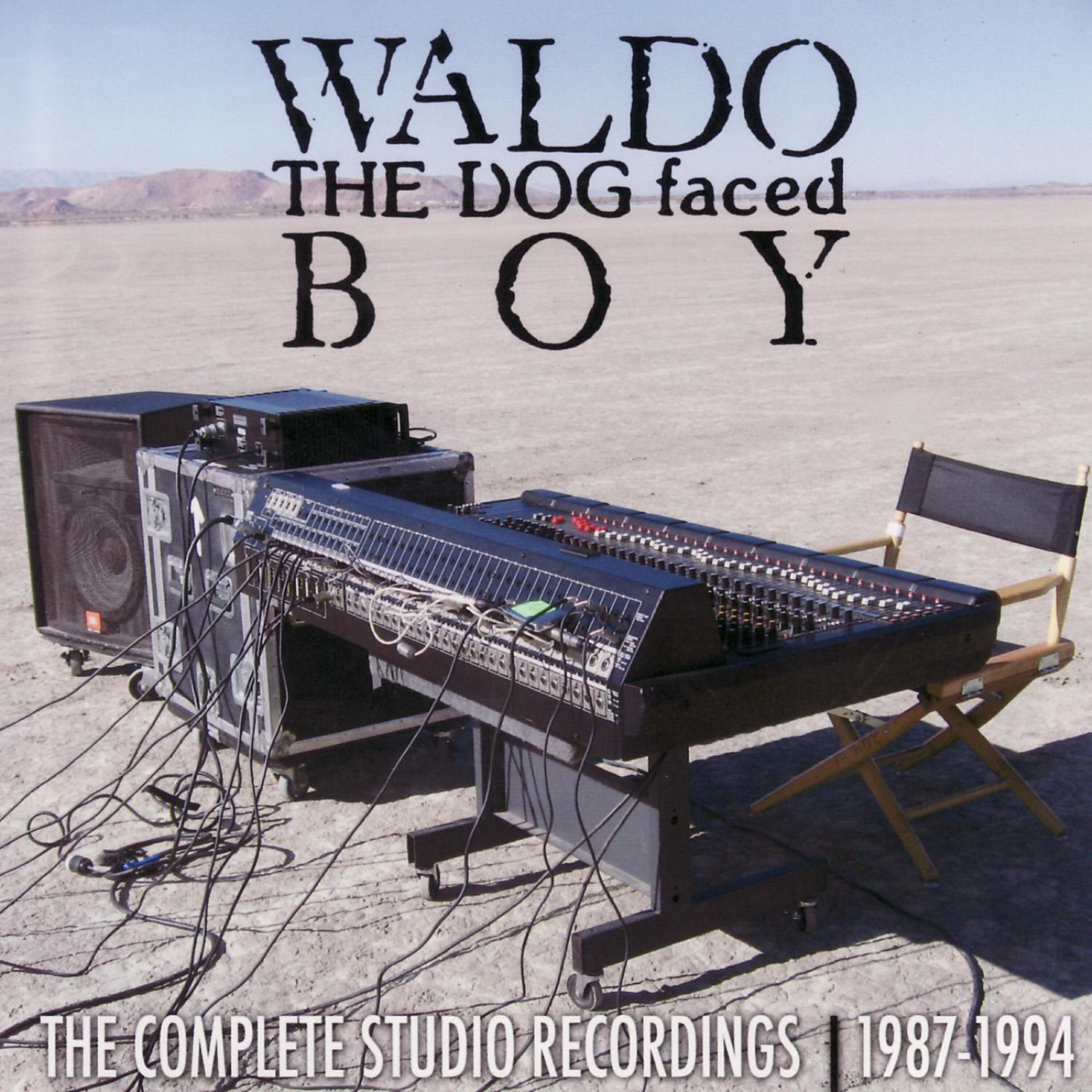 Waldo The Dog Faced Boy - Molly & The Mighty Redwoods