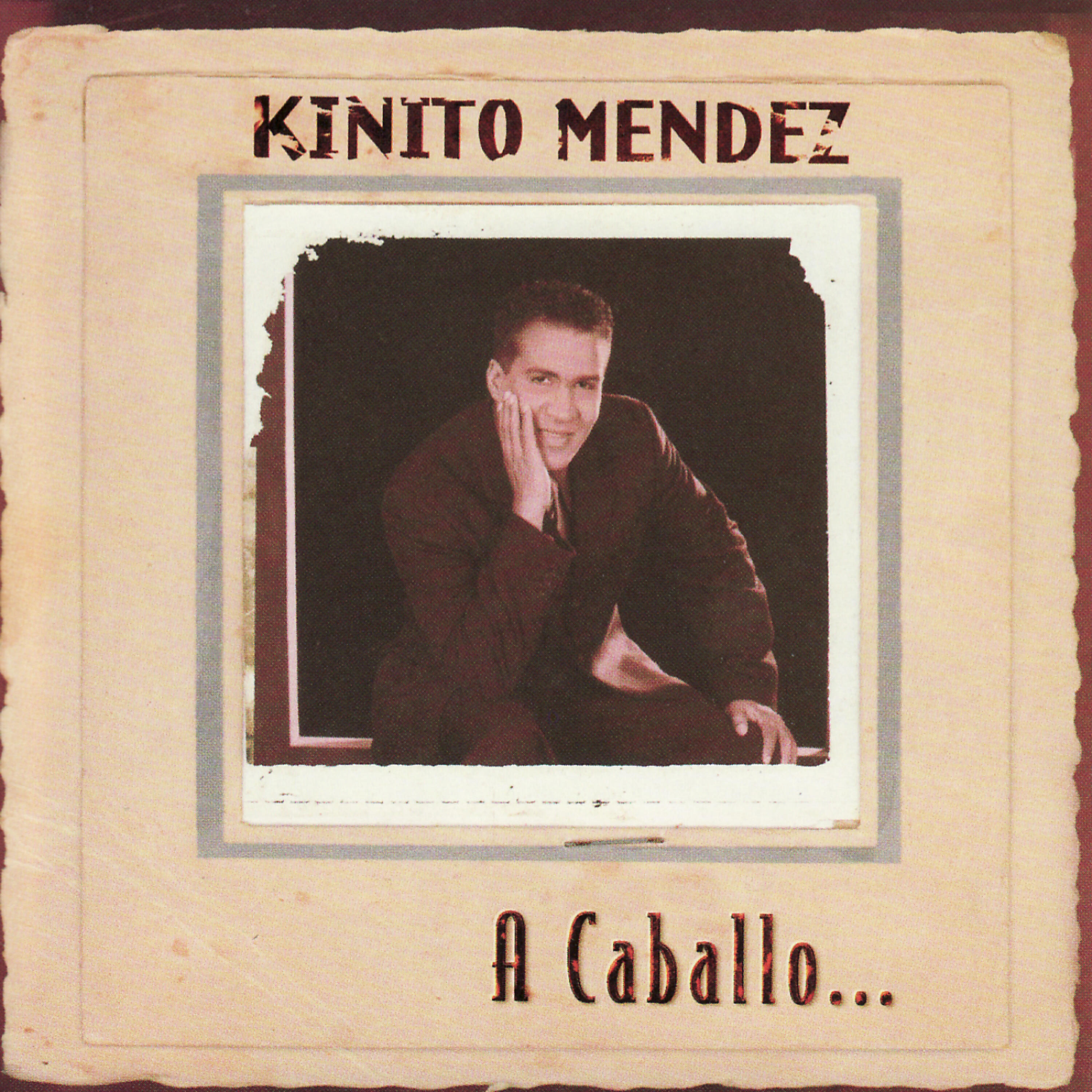 Kinito Mendez - Mozaico - Mi que se yo, Aburujón Puñao, Que te parece cholito, El guataco