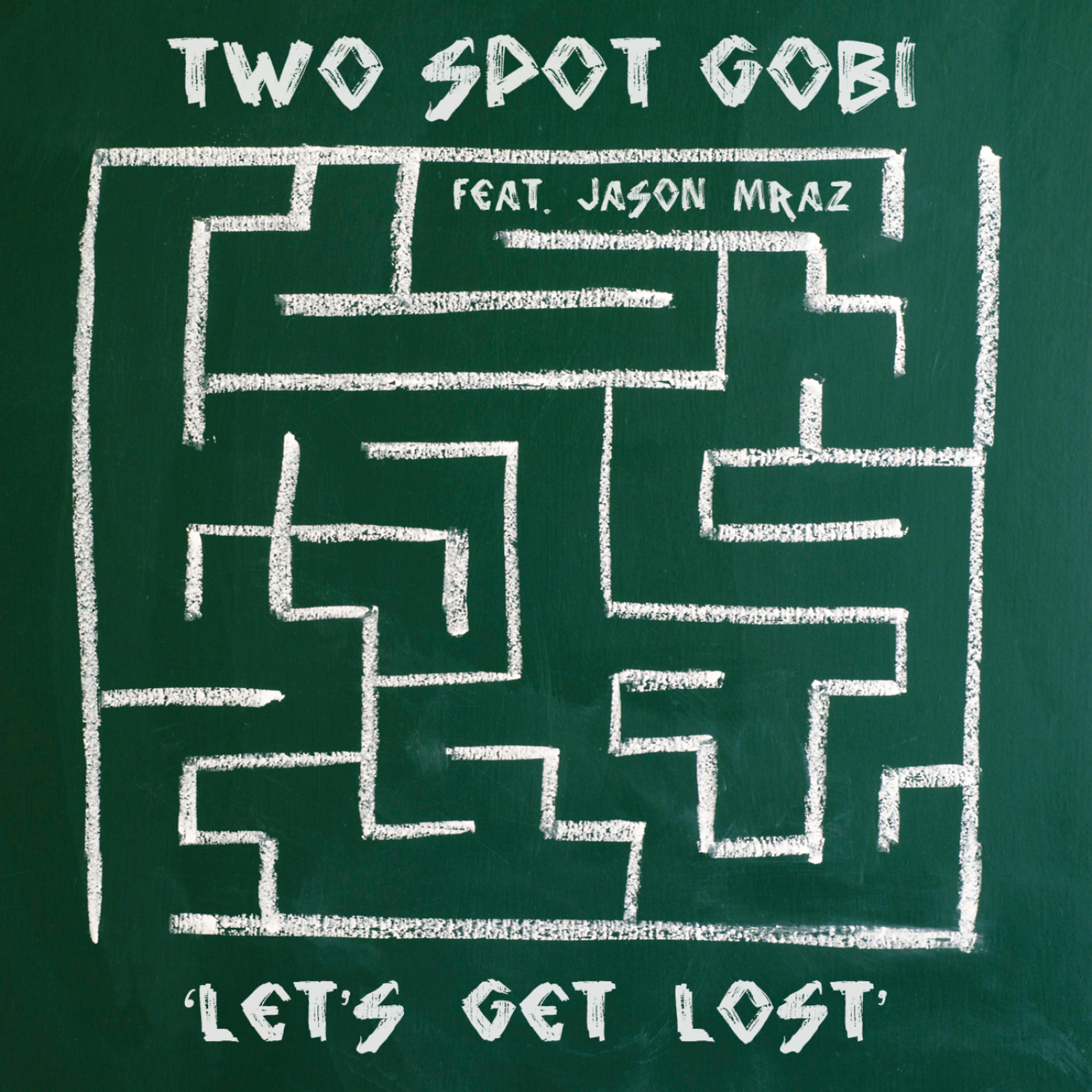 Постер альбома Let's Get Lost (feat. Jason Mraz)