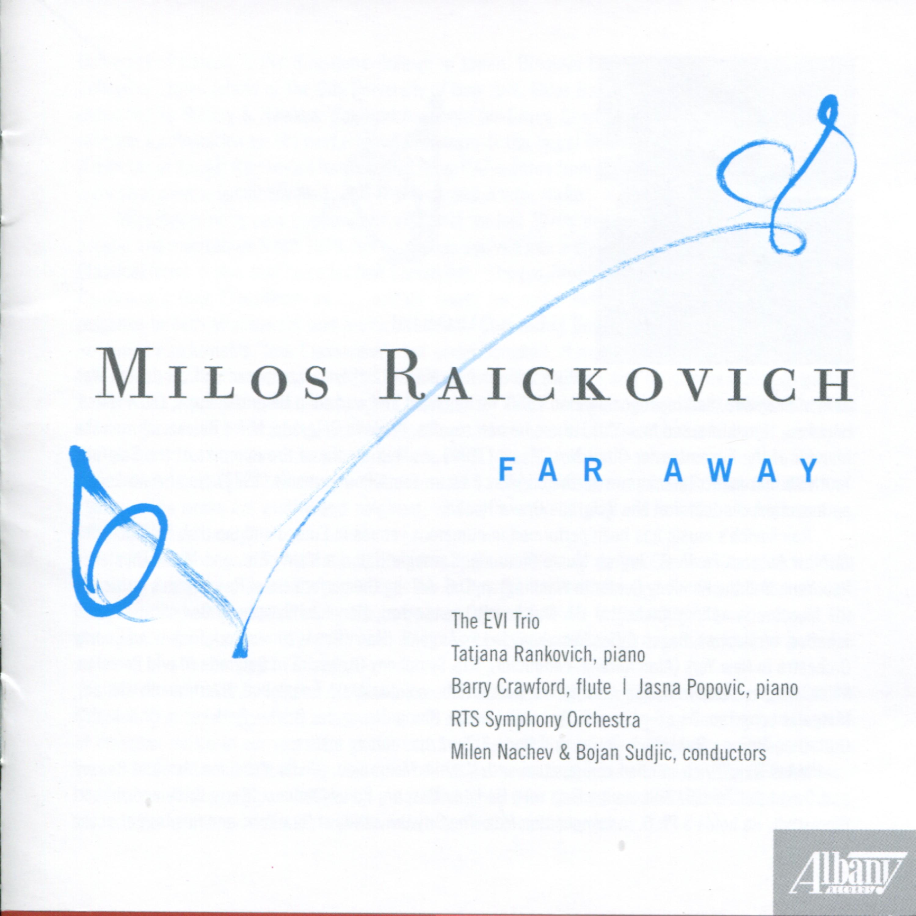 Постер альбома Milos Raickovich: Far Away