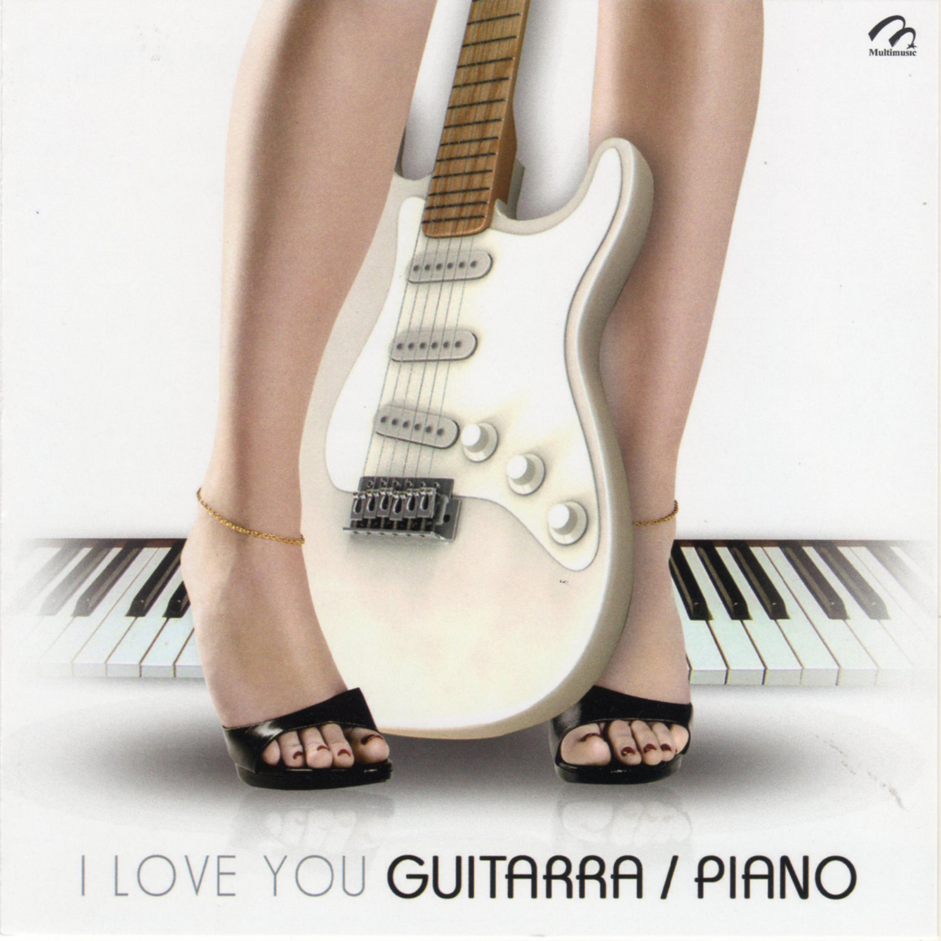 Постер альбома I Love You Guitarra / Piano