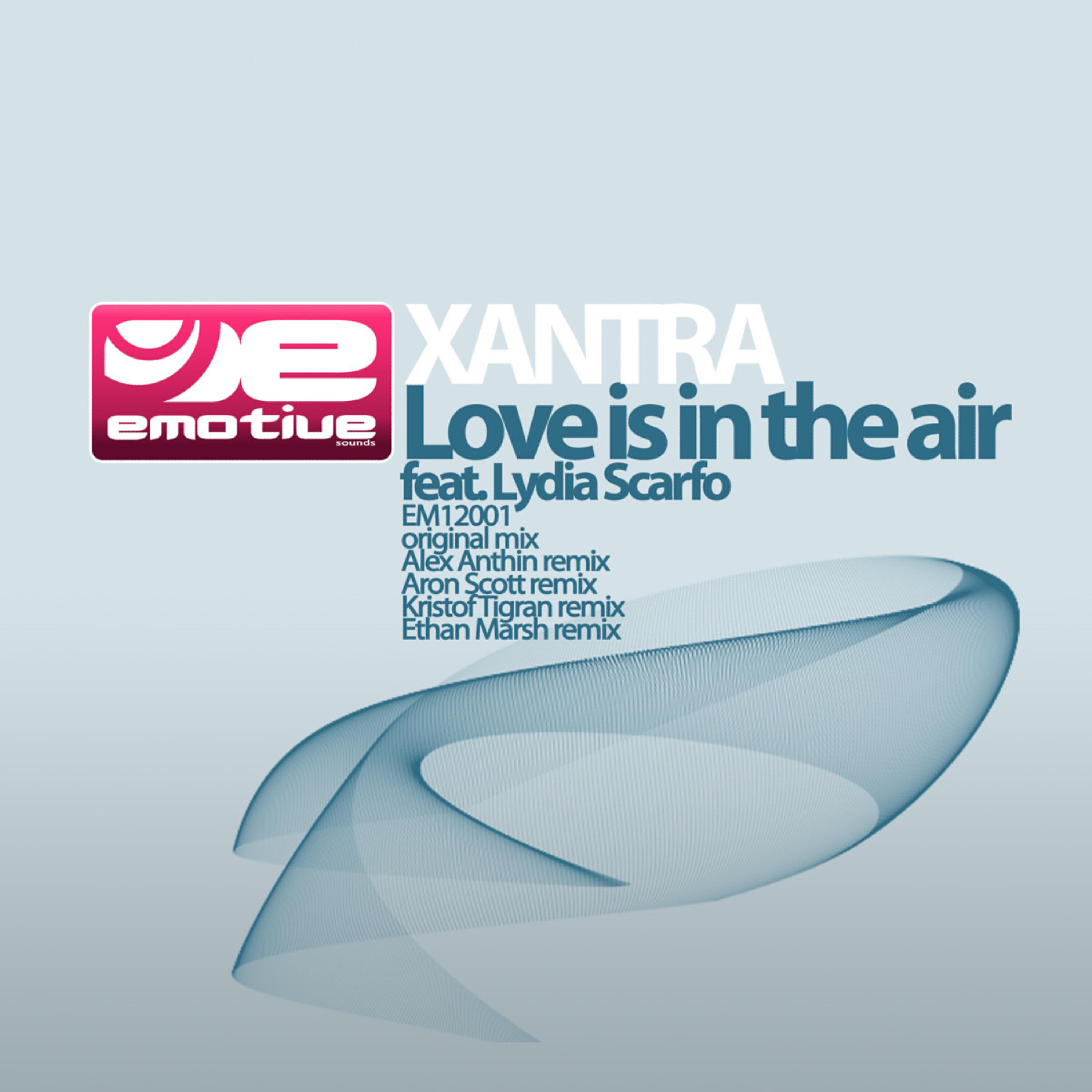 Xantra - Love Is In the Air (feat. Lydia Scarfo) (Alex Anthin Remix)
