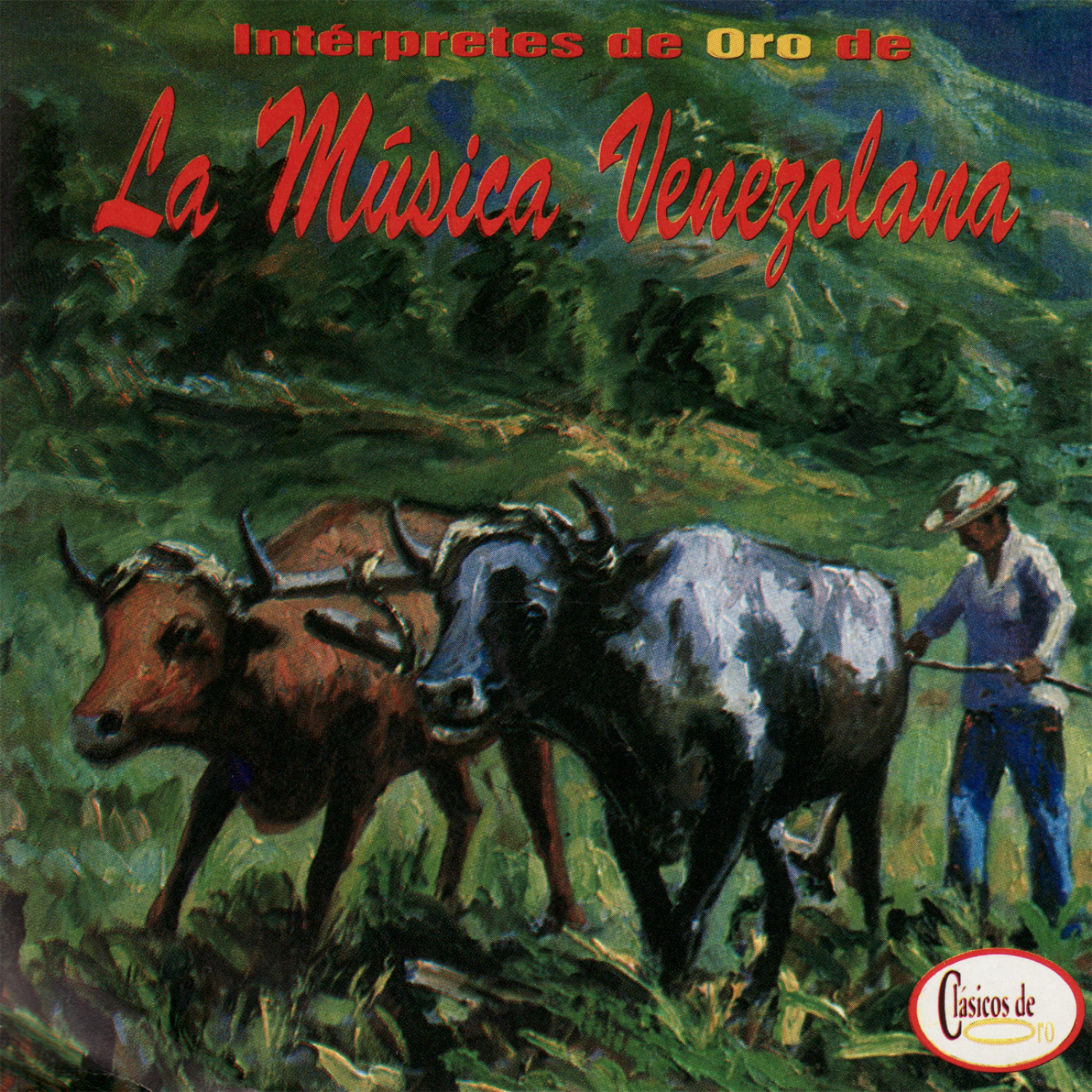 Постер альбома Intérpretes de Oro de La Música Venezolana